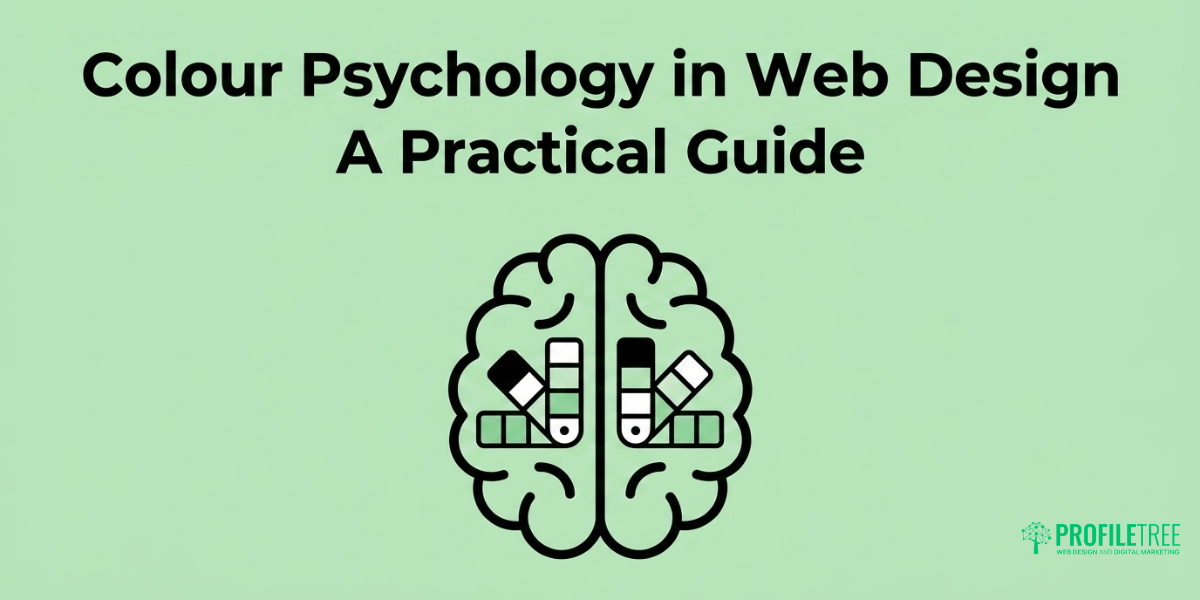 Colour Psychology in Web Design A Practical Guide