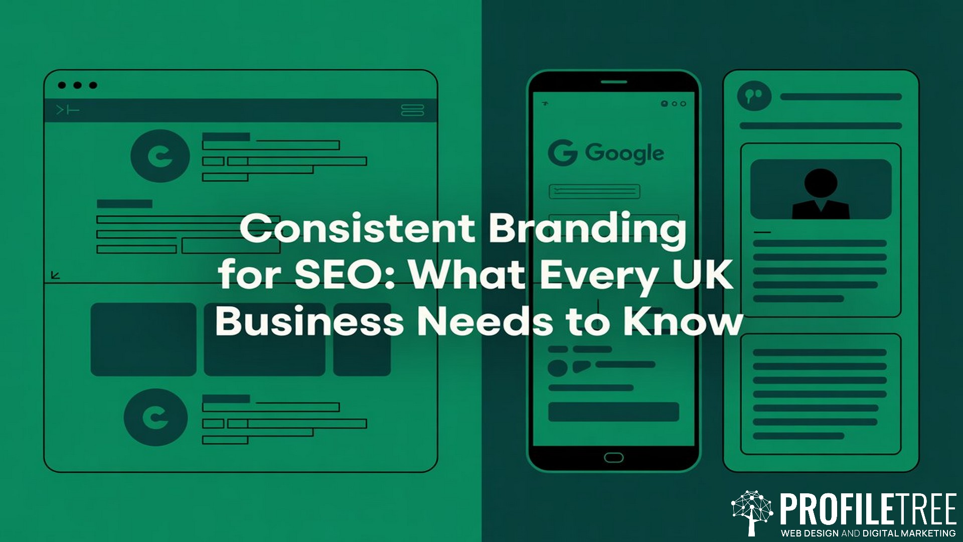 Consistent Branding for SEO, What Every UK Business Needs to Know