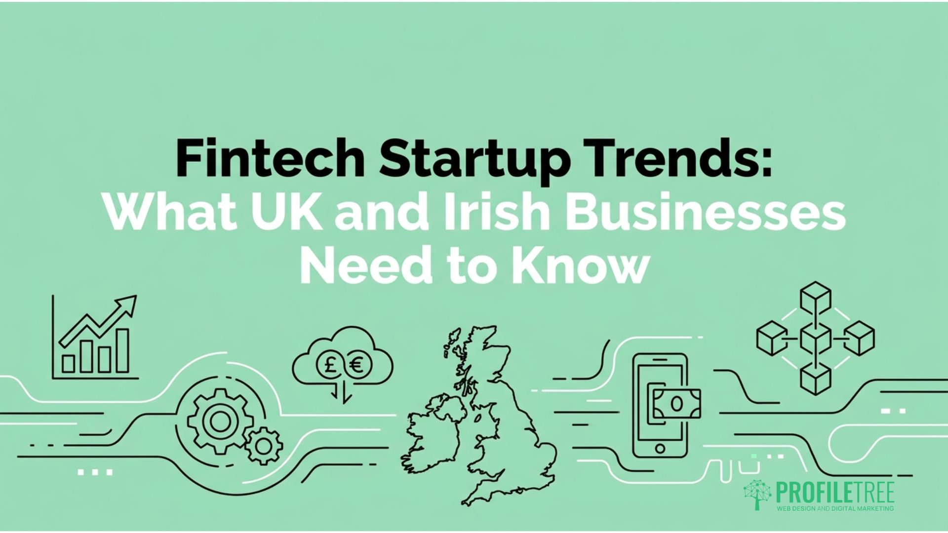 Fintech Startup Trends