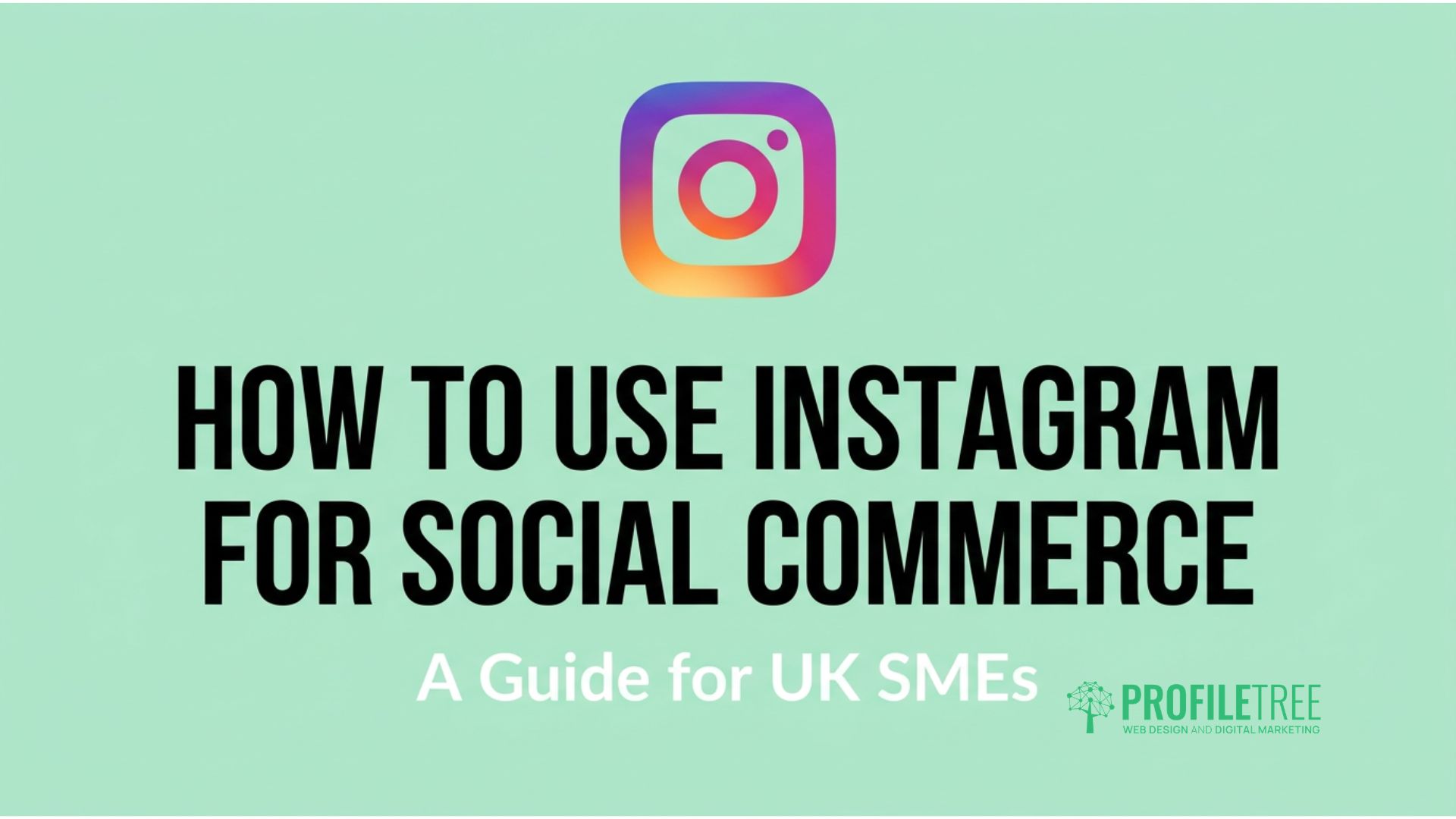 Instagram for Social Commerce
