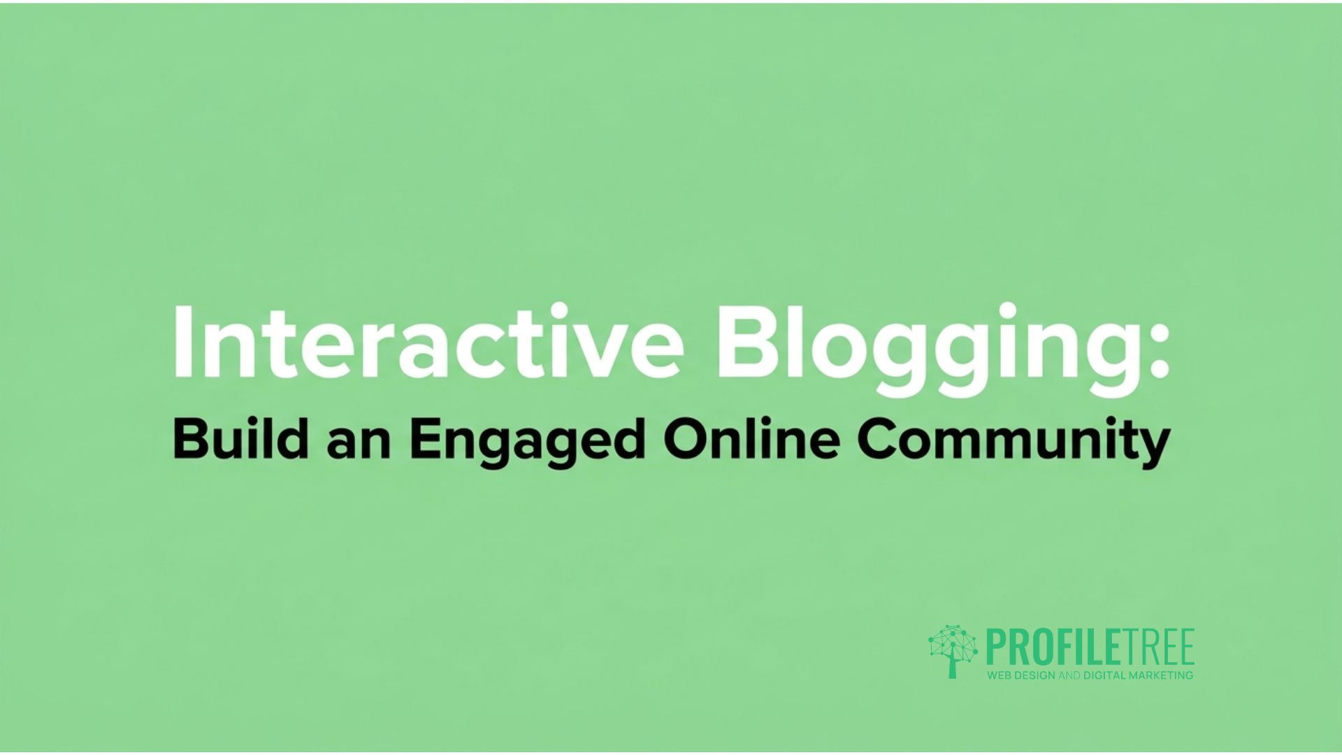 Interactive Blogging