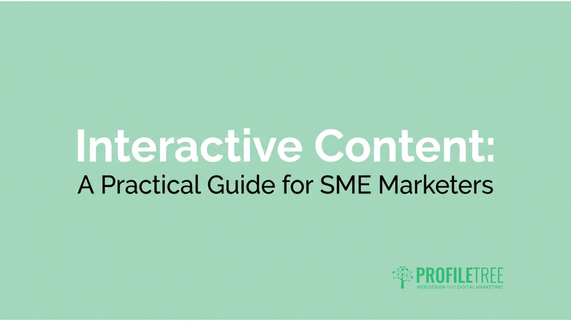 Interactive Content