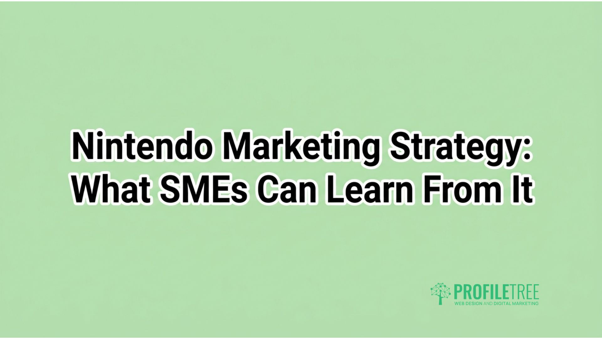 Nintendo Marketing Strategy