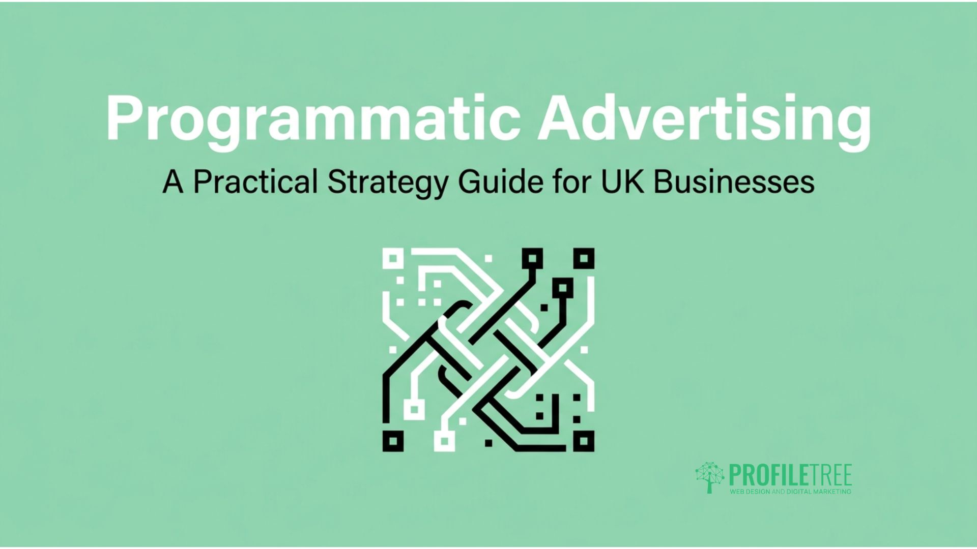 Programmatic Advertising