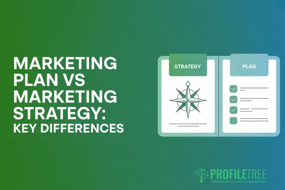 Marketing Plan vs Marketing Strategy