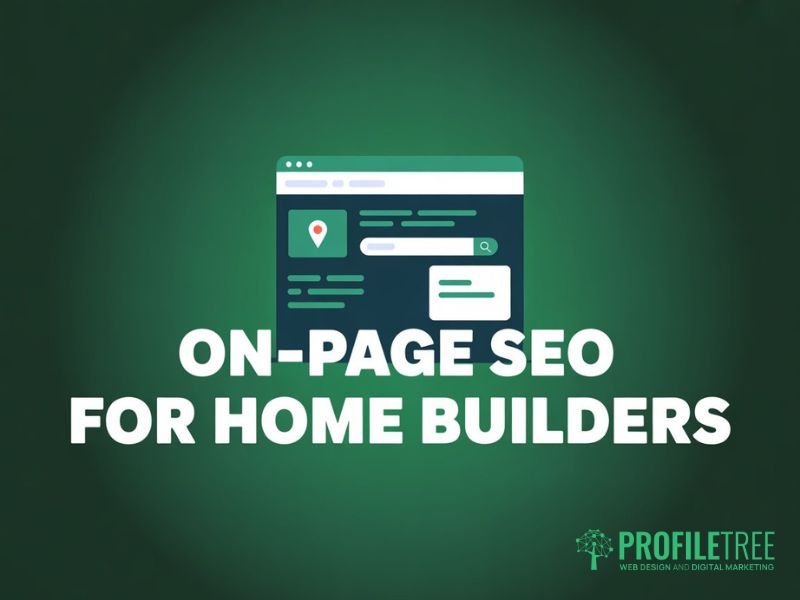 Local SEO for Home Builders
