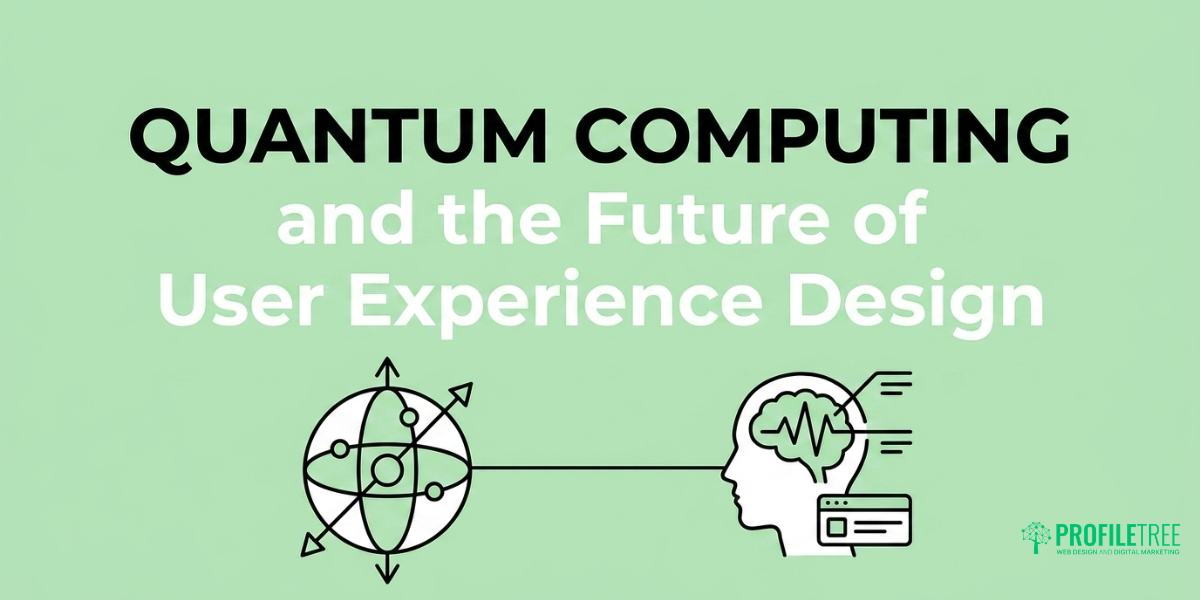 Quantum Computing and the Future of User Experience Design