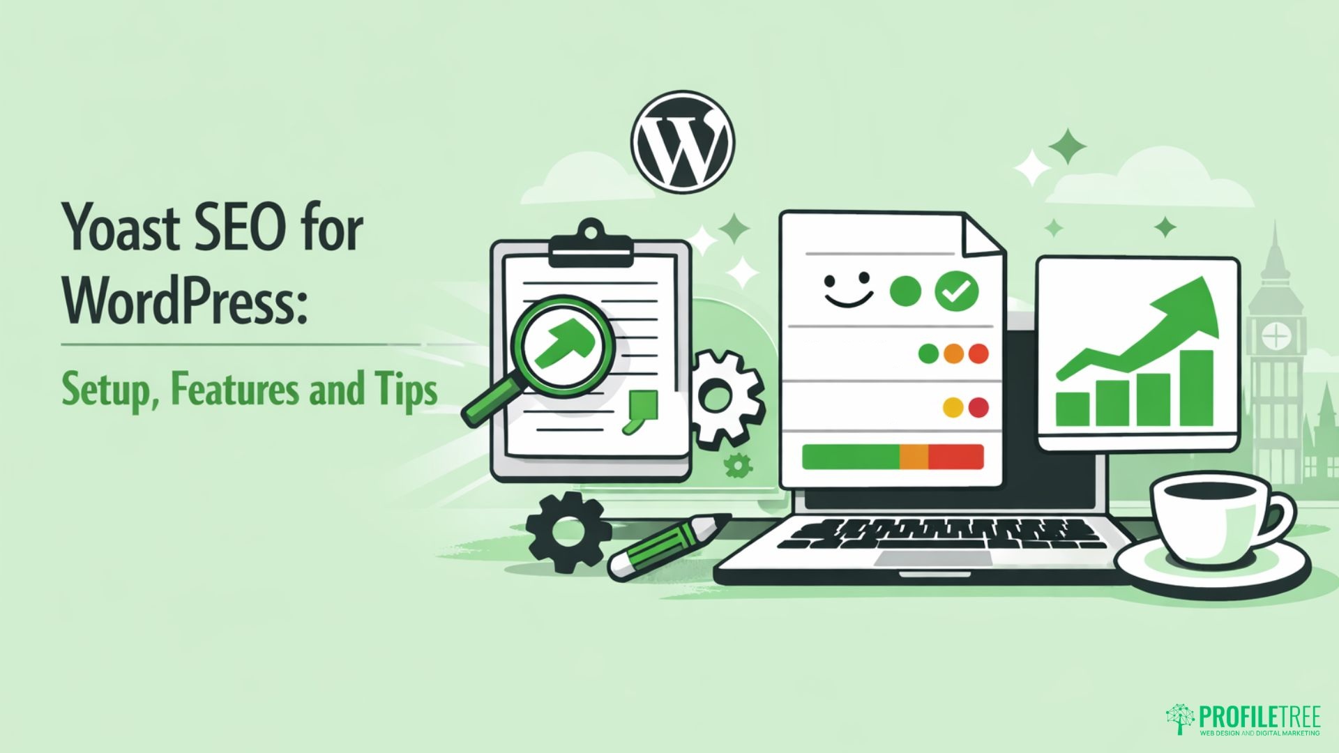 Yoast SEO for WordPress: Setup, Features and Tips