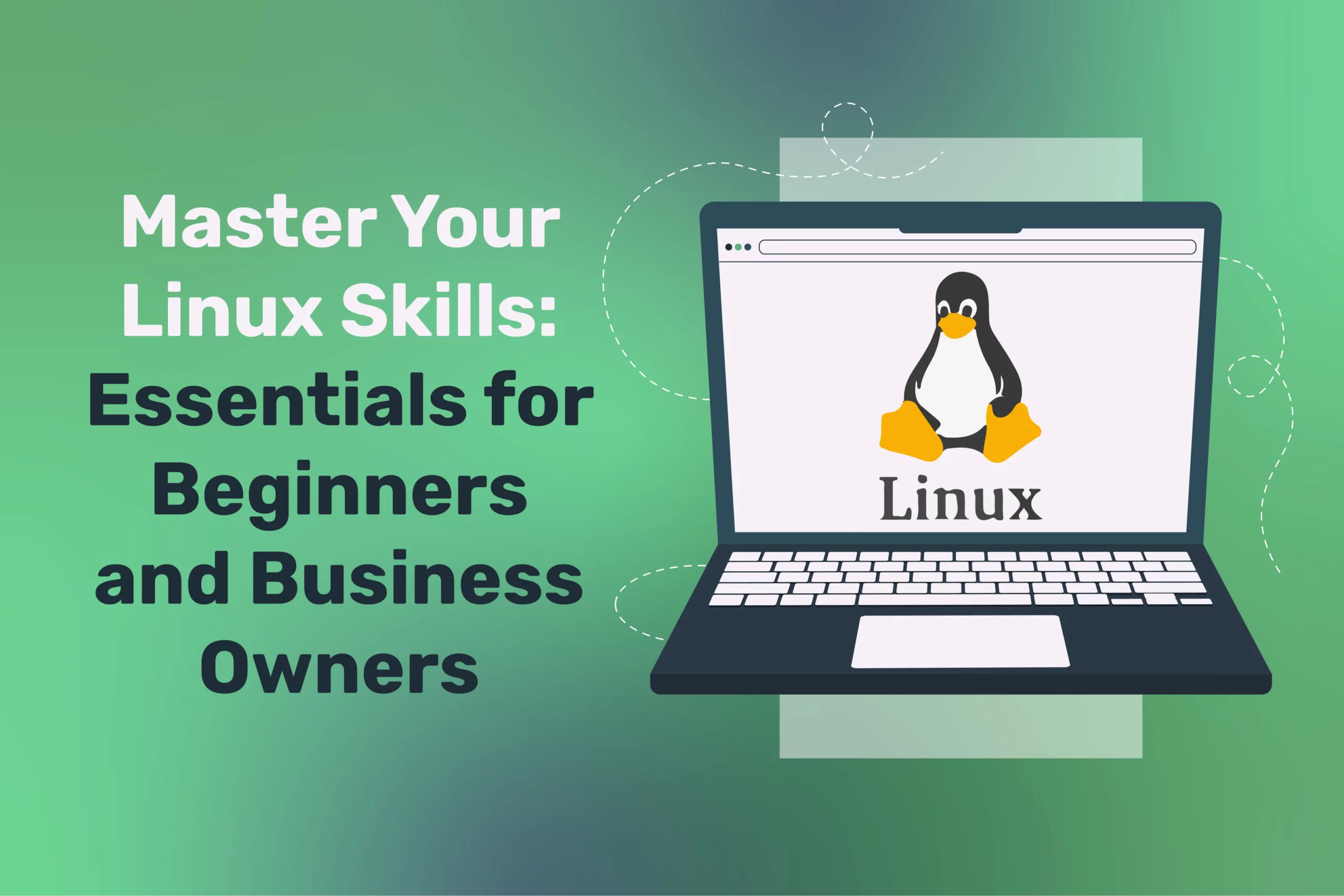 Master Your Linux Skills: Essentials for Beginners and Business Owners