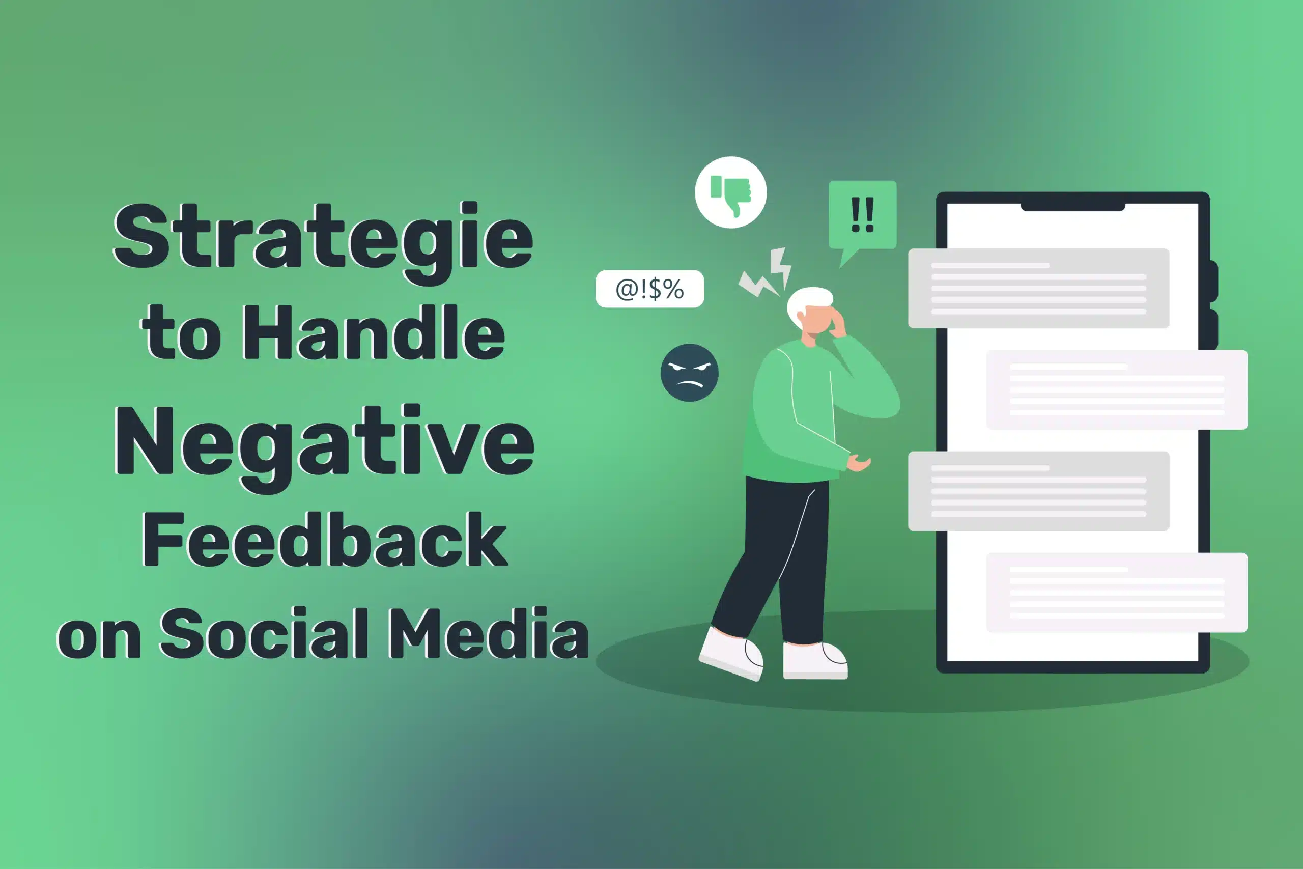 Negative Feedback on Social Media