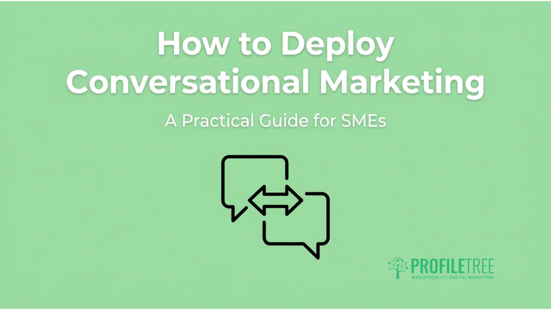 Deploying Conversational Marketing
