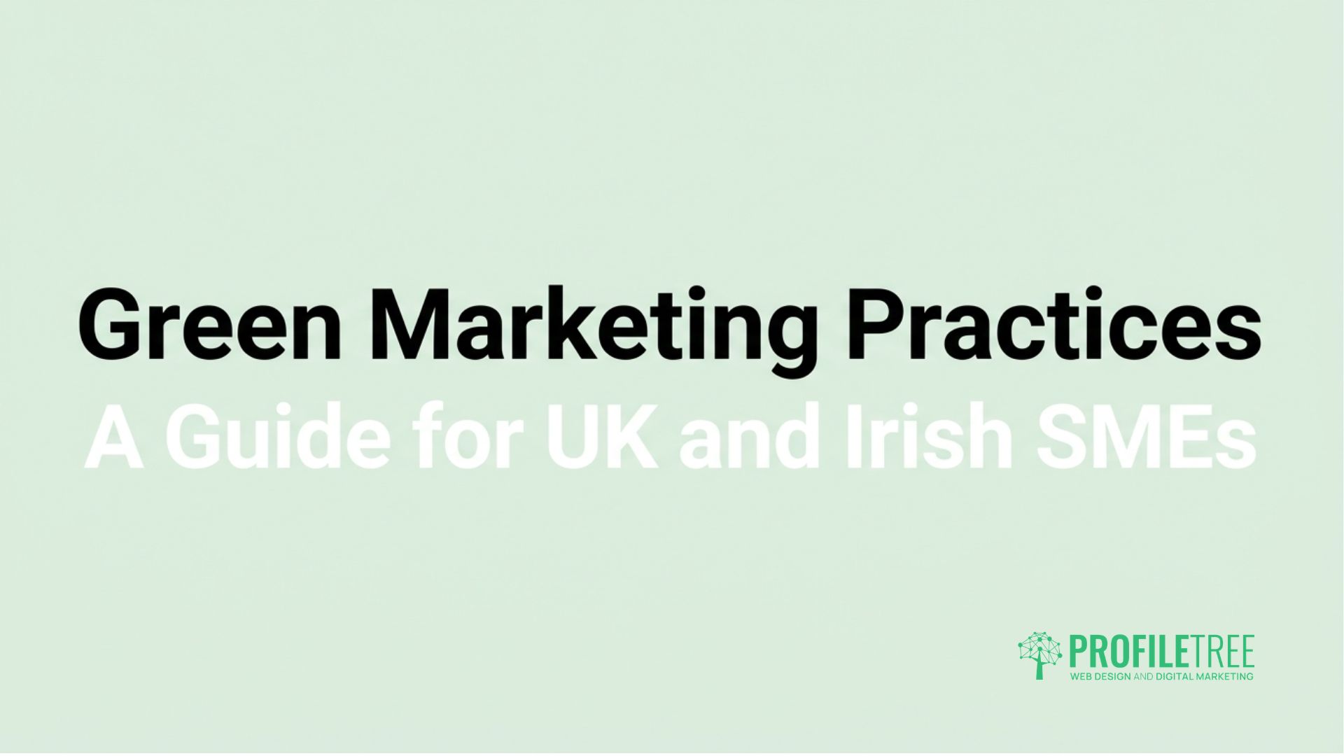 Green Marketing Practices