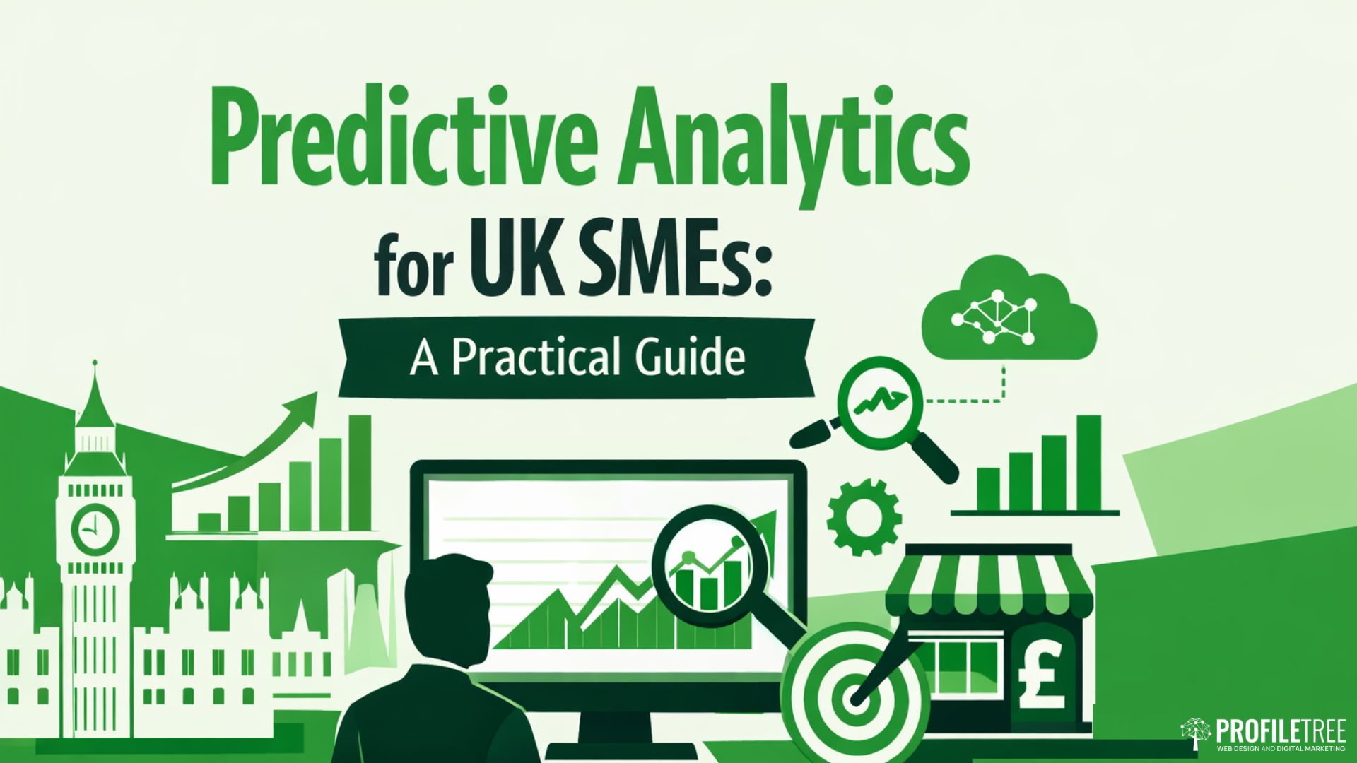 Predictive Analytics for UK SMEs: A Practical Guide