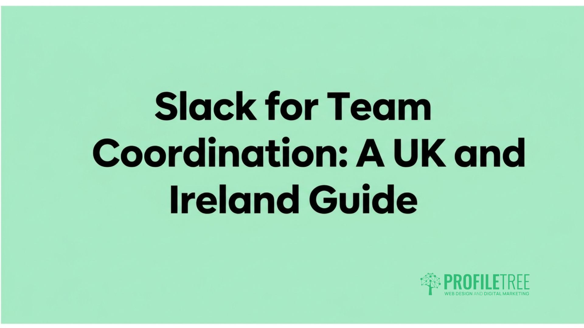 Slack for Team Coordination