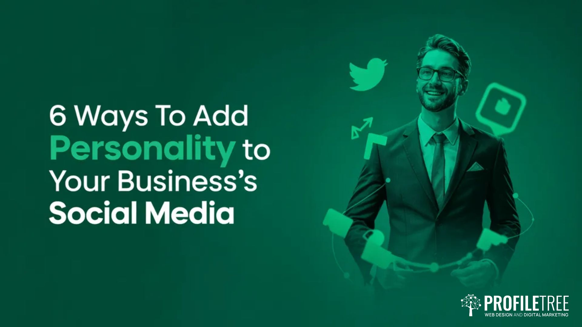 6 Ways to Add Personality to Your Business's Social Media