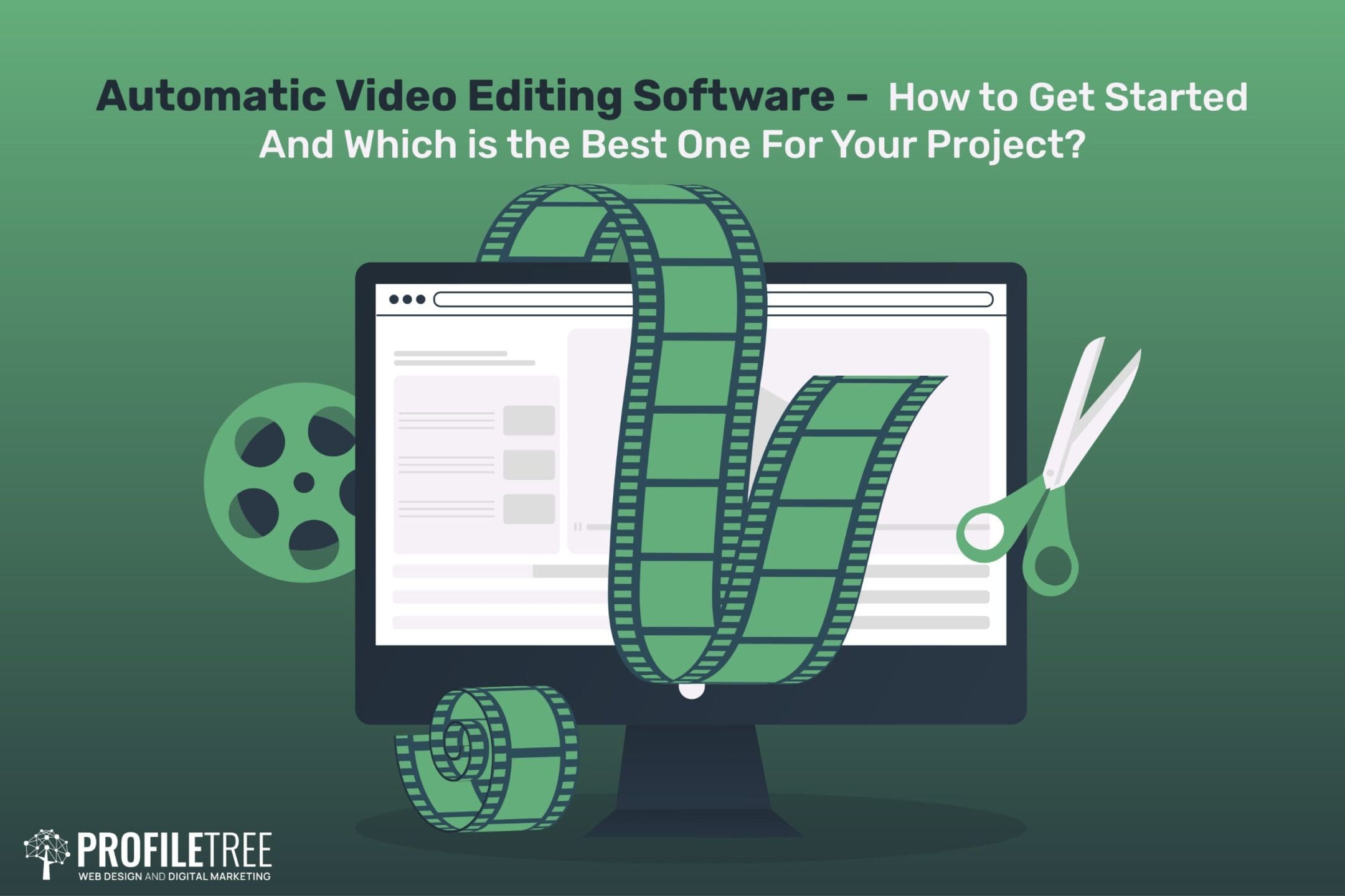 A monitor displays a video editing software interface. Filmstrips, scissors, and a reel surround the screen. The text reads: Automatic Video Editing Software – How to Get Started with Movavi Video Editor And Which is Best for Your Project?.