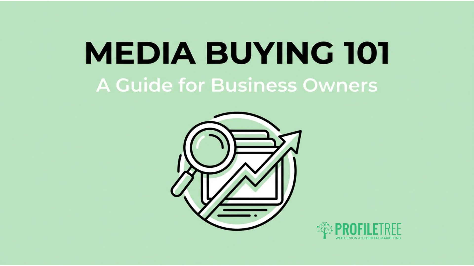 Media Buying 101