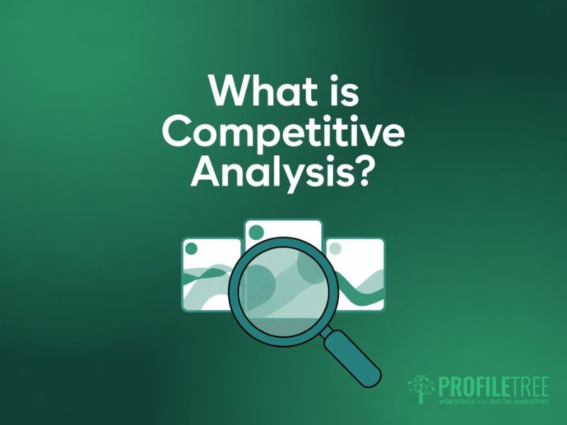 Perform Competitive Analysis