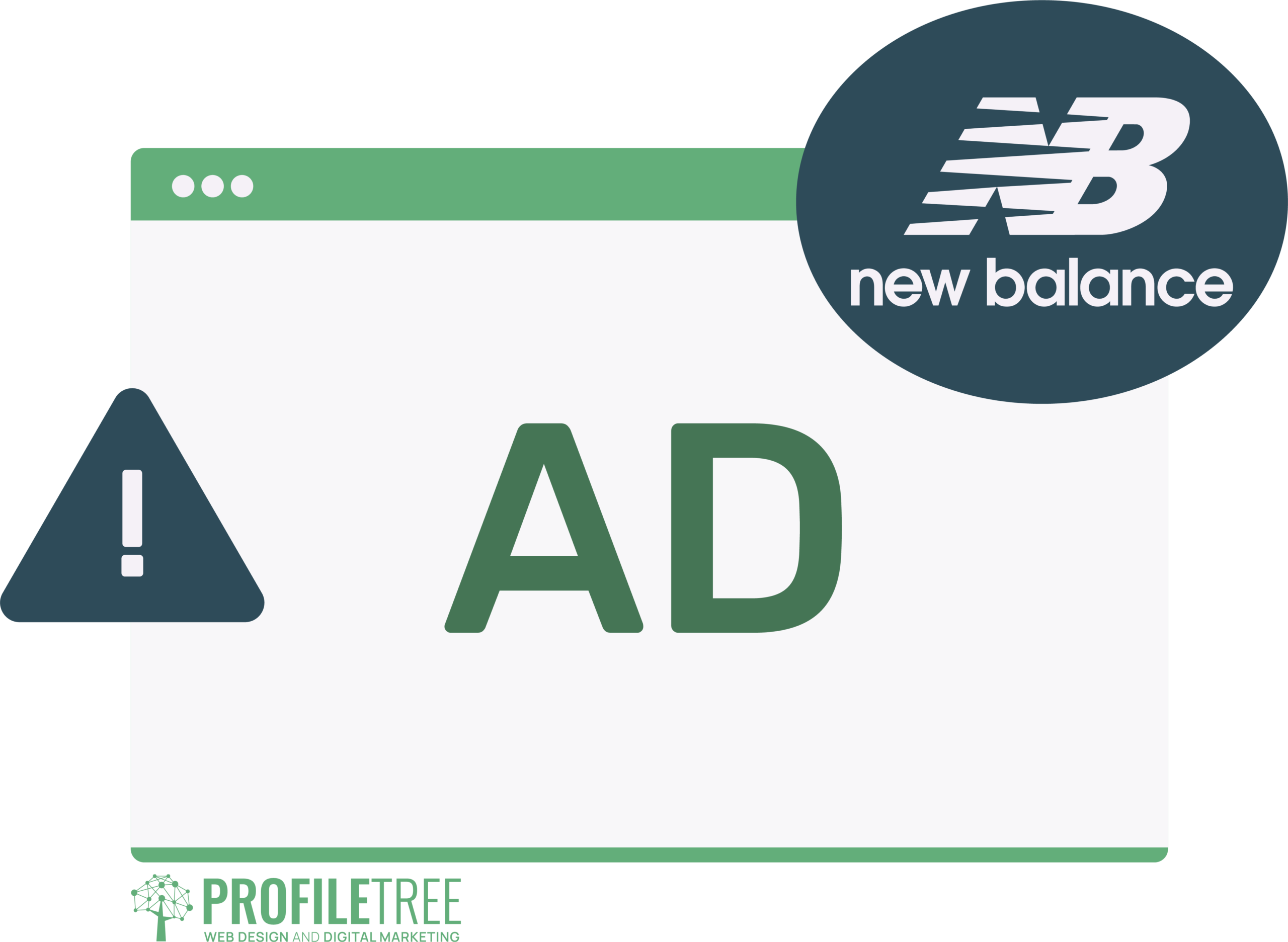 A web browser window displays advertisements with a warning symbol beside them. The New Balance logo appears above, while the ProfileTree logo sits at the bottom left, hinting that some advertisements don't live up to expectations.