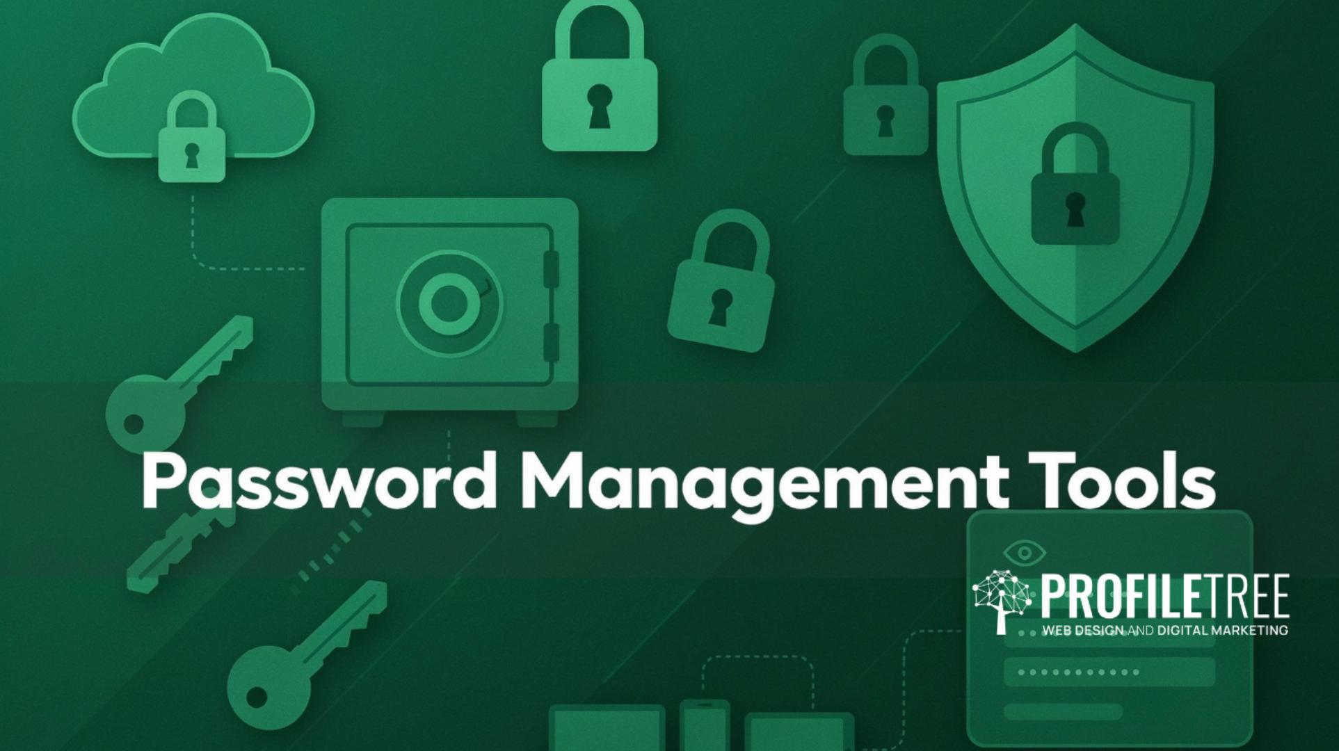 Password Management Tools Benefits for UK Companies