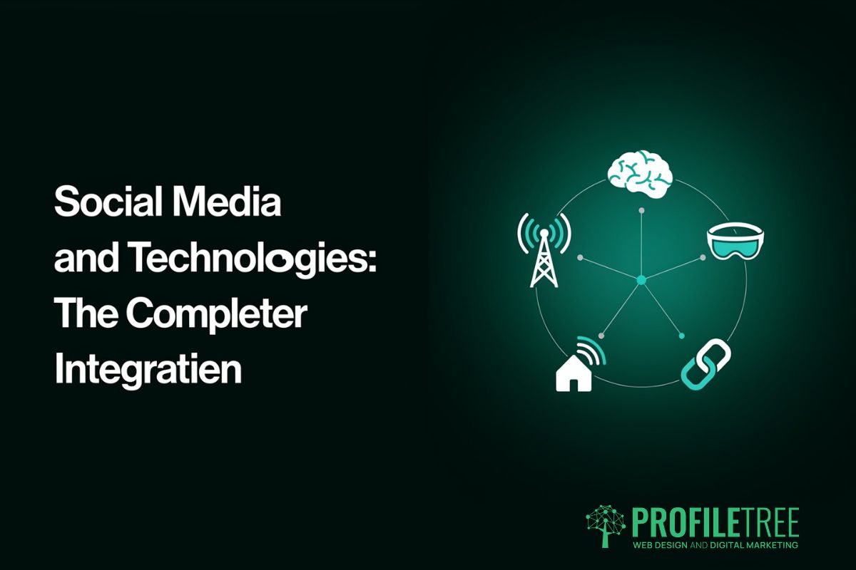 Social Media and Other Technologies