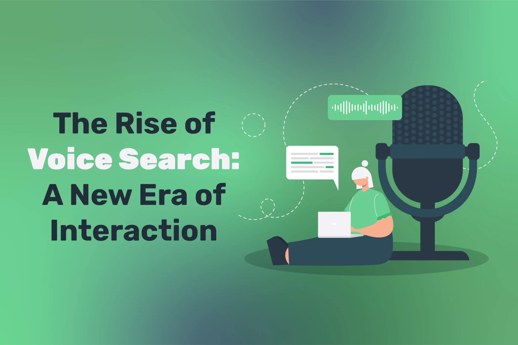 The Rise of Voice Search: A New Era of Interaction