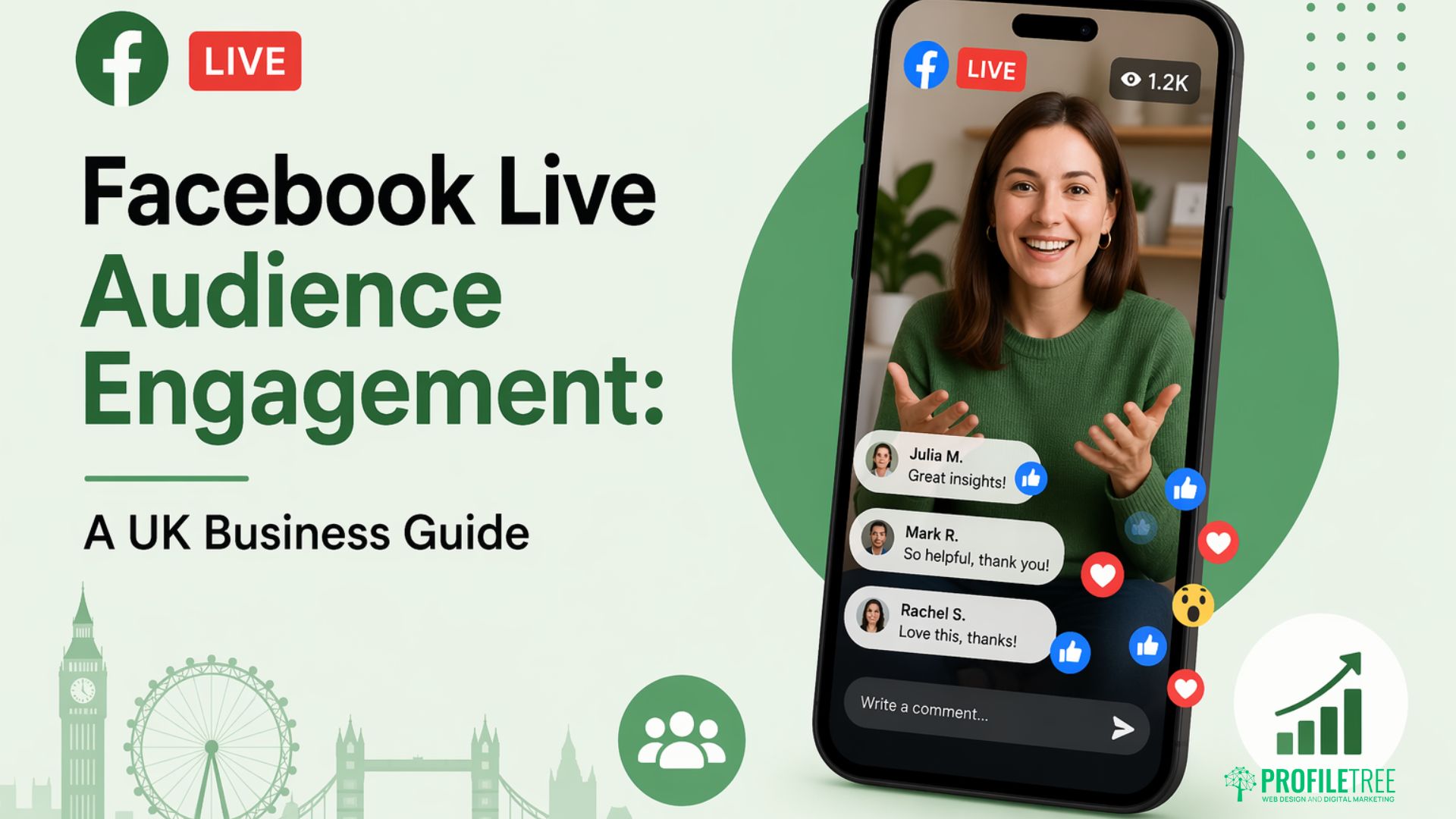 Facebook Live Audience Engagement: A UK Business Guide