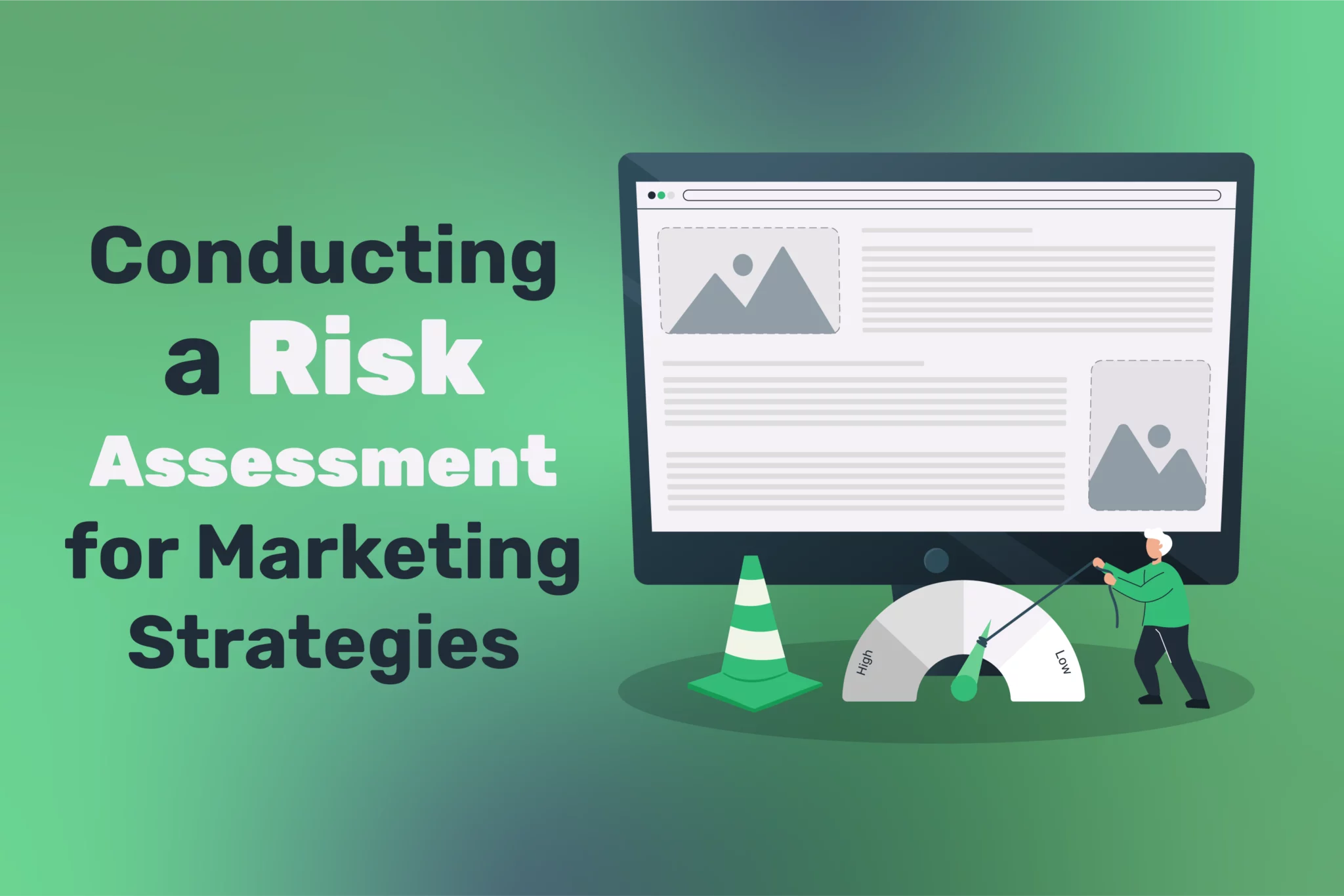 Conducting a Risk Assessment for Marketing Strategies