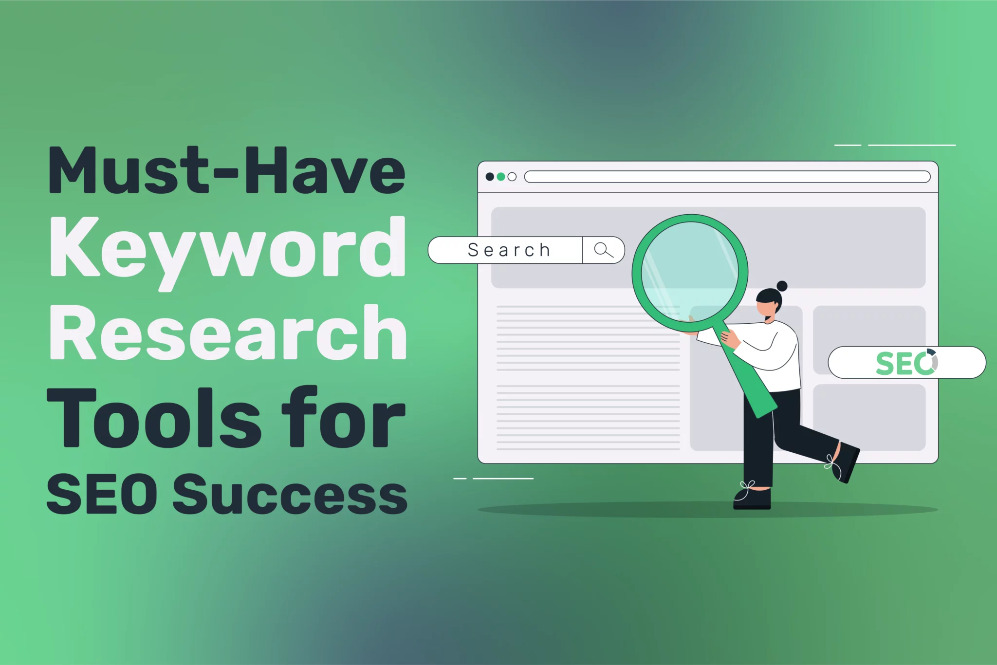 Must-Have Keyword Research Tools for SEO Success