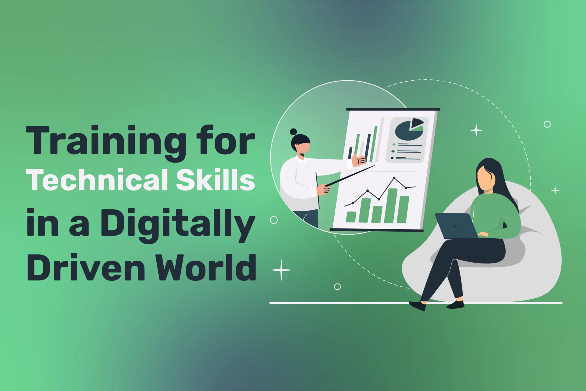 Training for Technical Skills in a Digitally Driven World