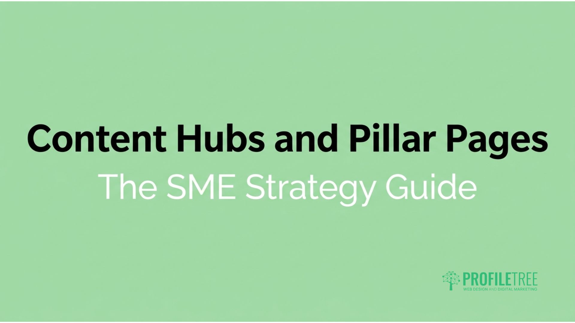 Content Hubs and Pillar Pages
