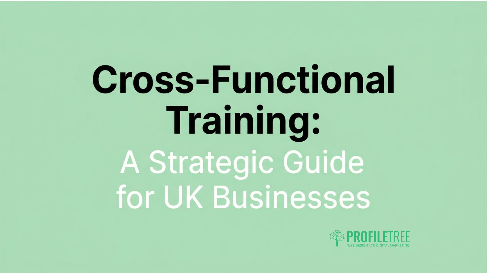Cross-Functional Training