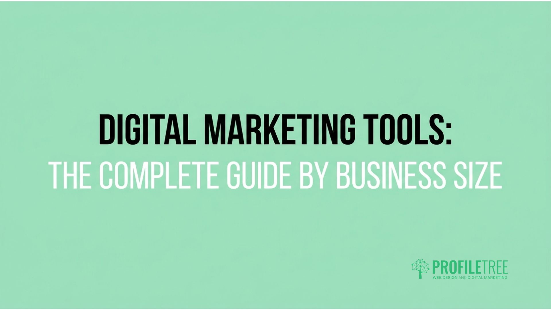 Digital Marketing Tools