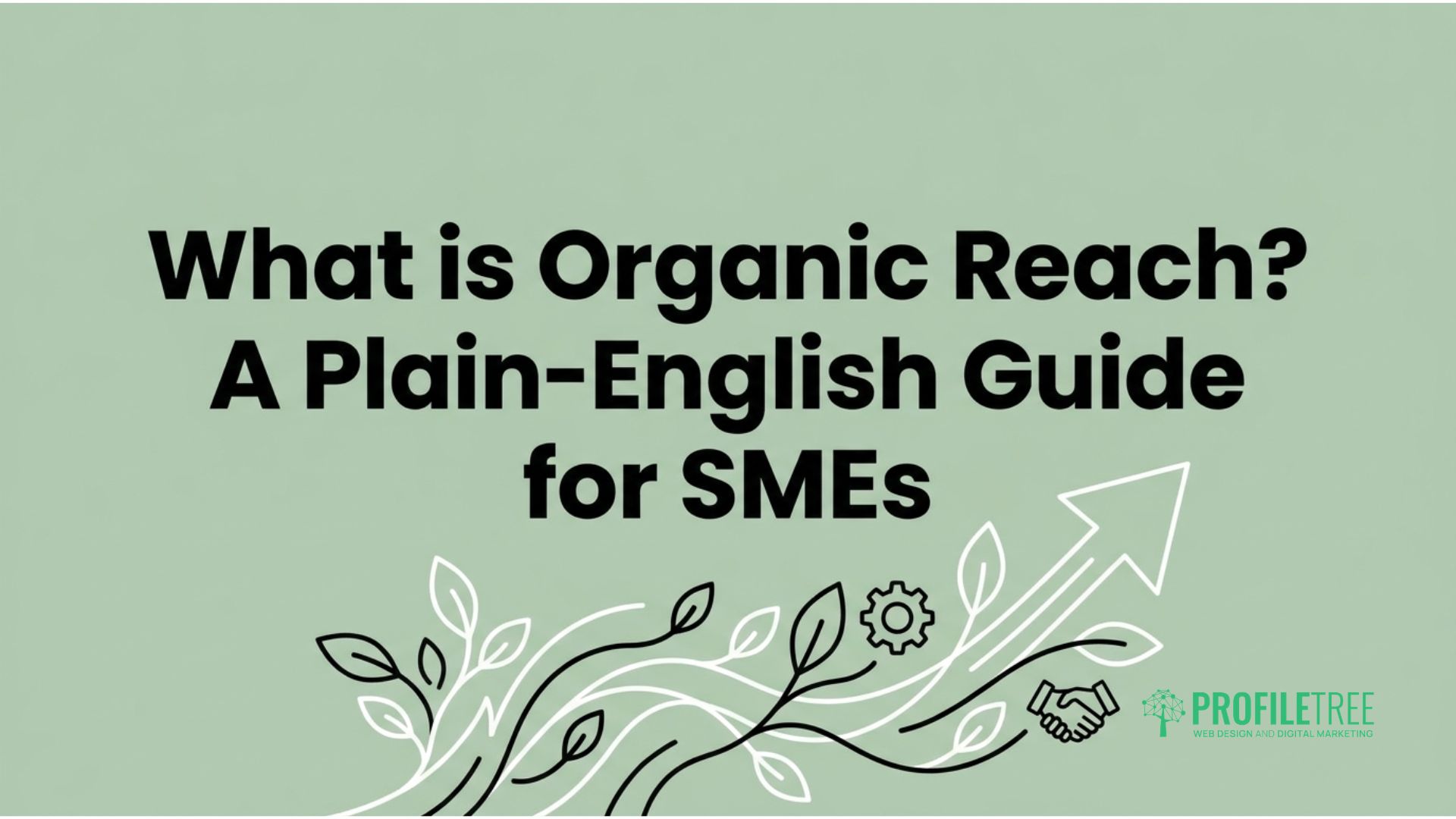 What is Organic Reach