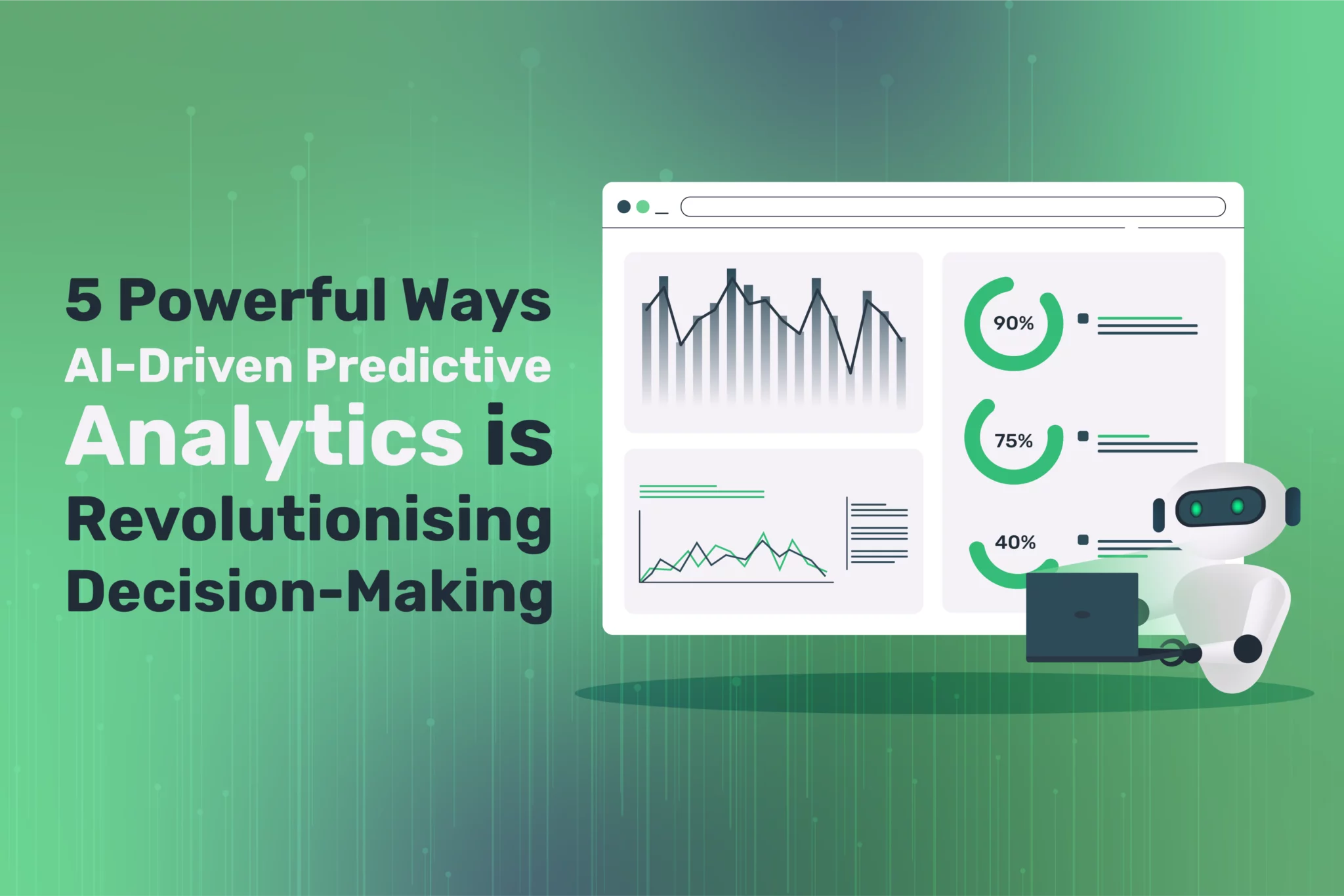 5 Powerful Ways AI-Driven Predictive Analytics is Revolutionising Decision-Making