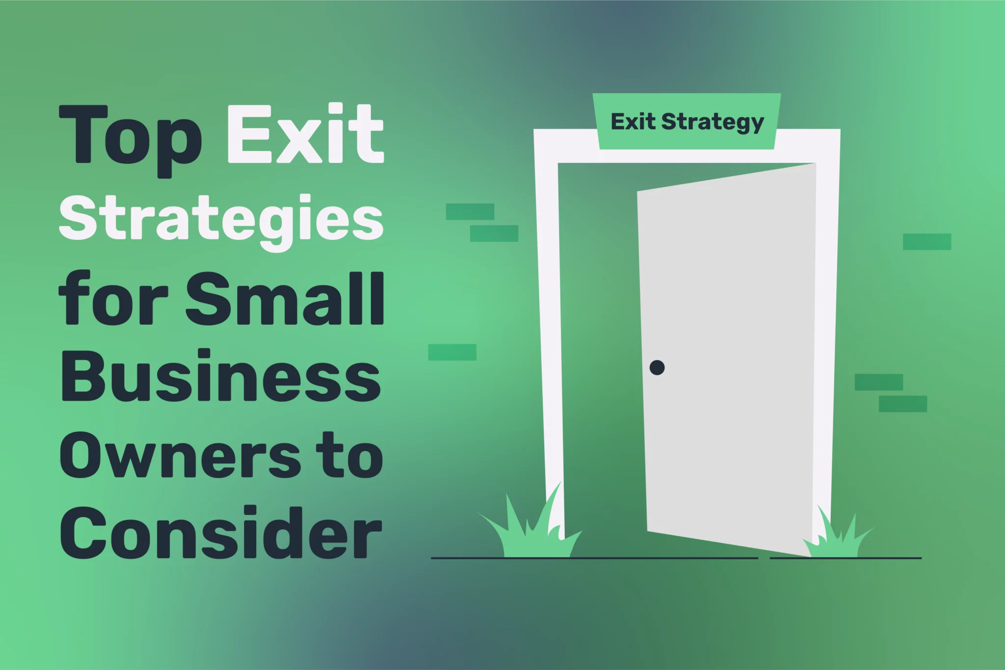 Exit Strategies