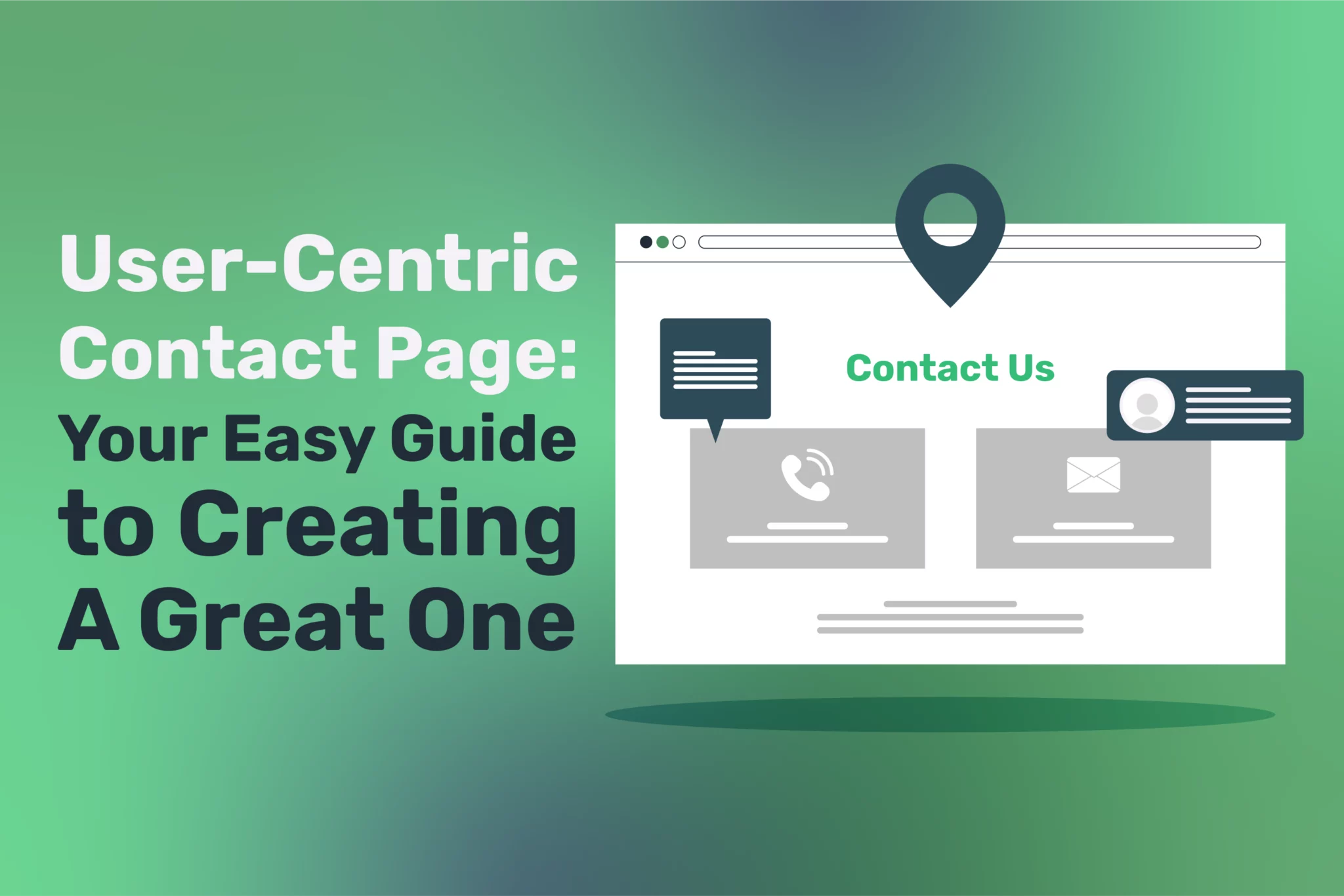 User-Centric Contact Page