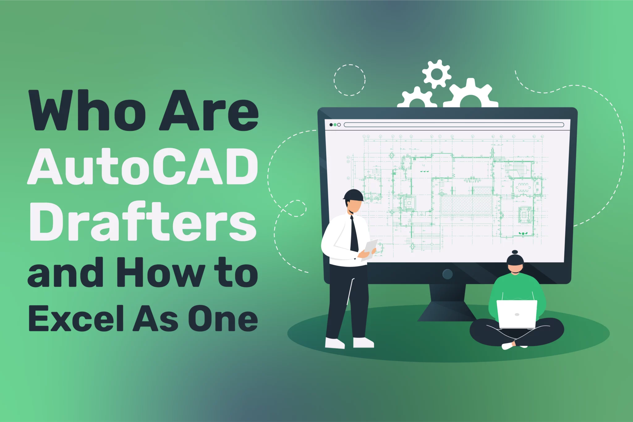 AutoCAD Drafters