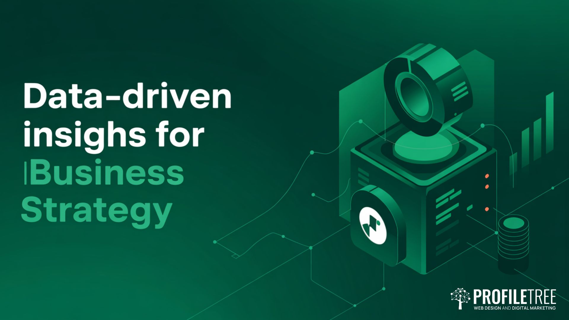 Data-Driven Insights for Business Strategy