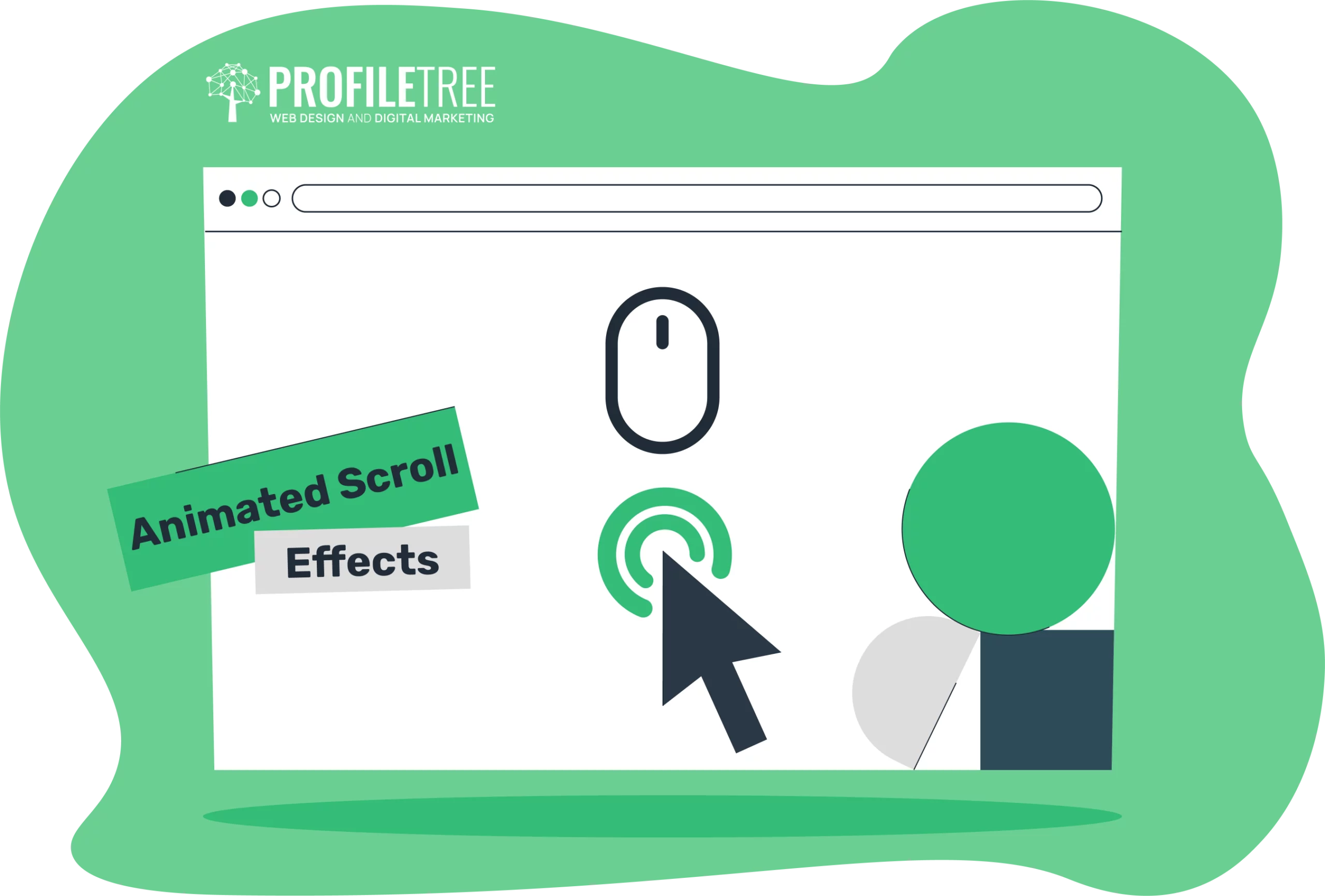 Illustration of a web page with a mouse icon and cursor clicking, labeled "Animated Scroll Effects," featuring interactive scrolling by ProfileTree Web Design and Digital Marketing.
