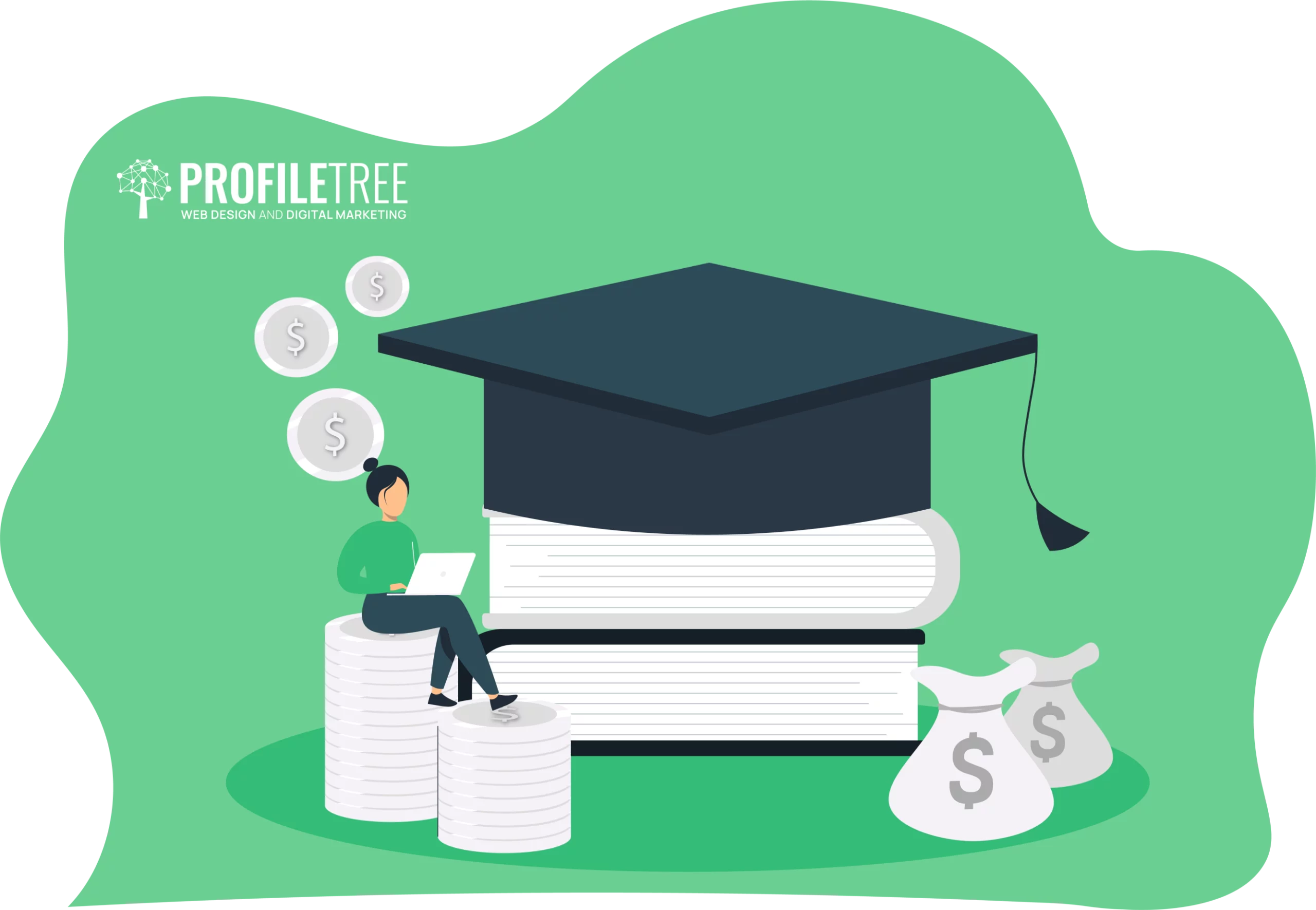 Illustration of a person sitting on stacked coins, typing on a laptop next to large books with a graduation cap. Dollar bags and coins float nearby, symbolizing business solutions to poverty. Logo reads: ProfileTree Web Design and Digital Marketing.