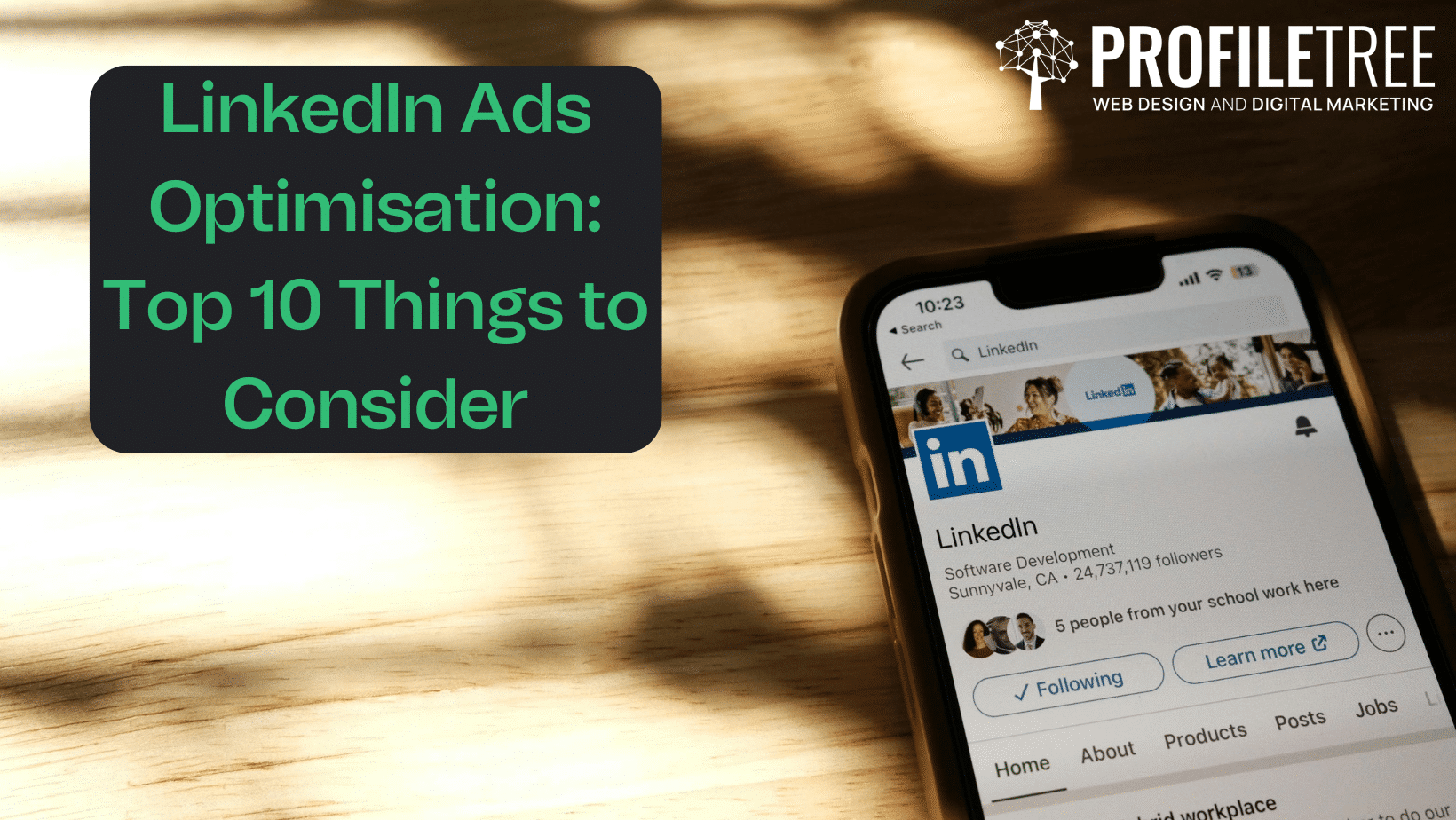 LinkedIn Ads Optimisation: Top 10 Things to Consider