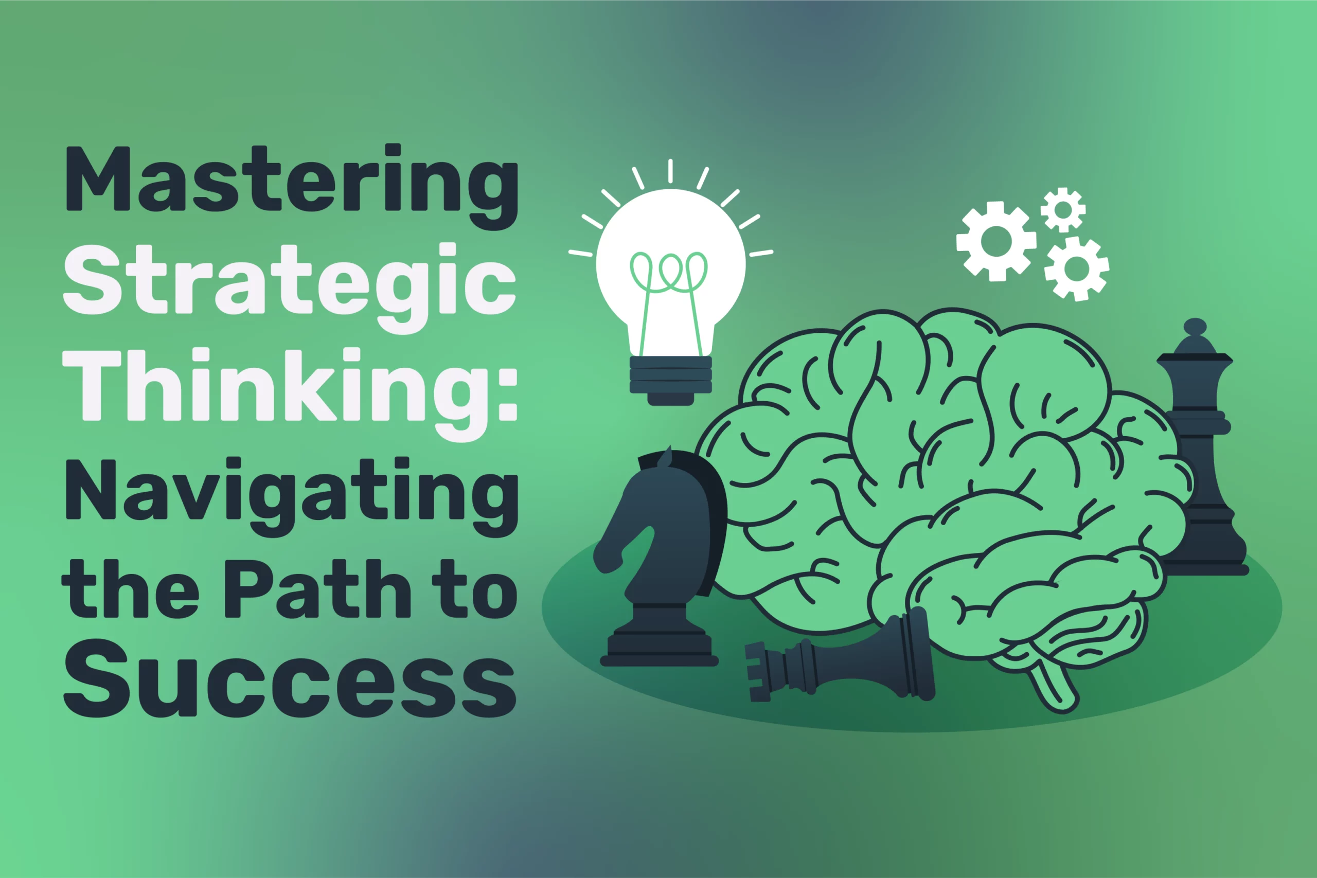 Strategic Thinking