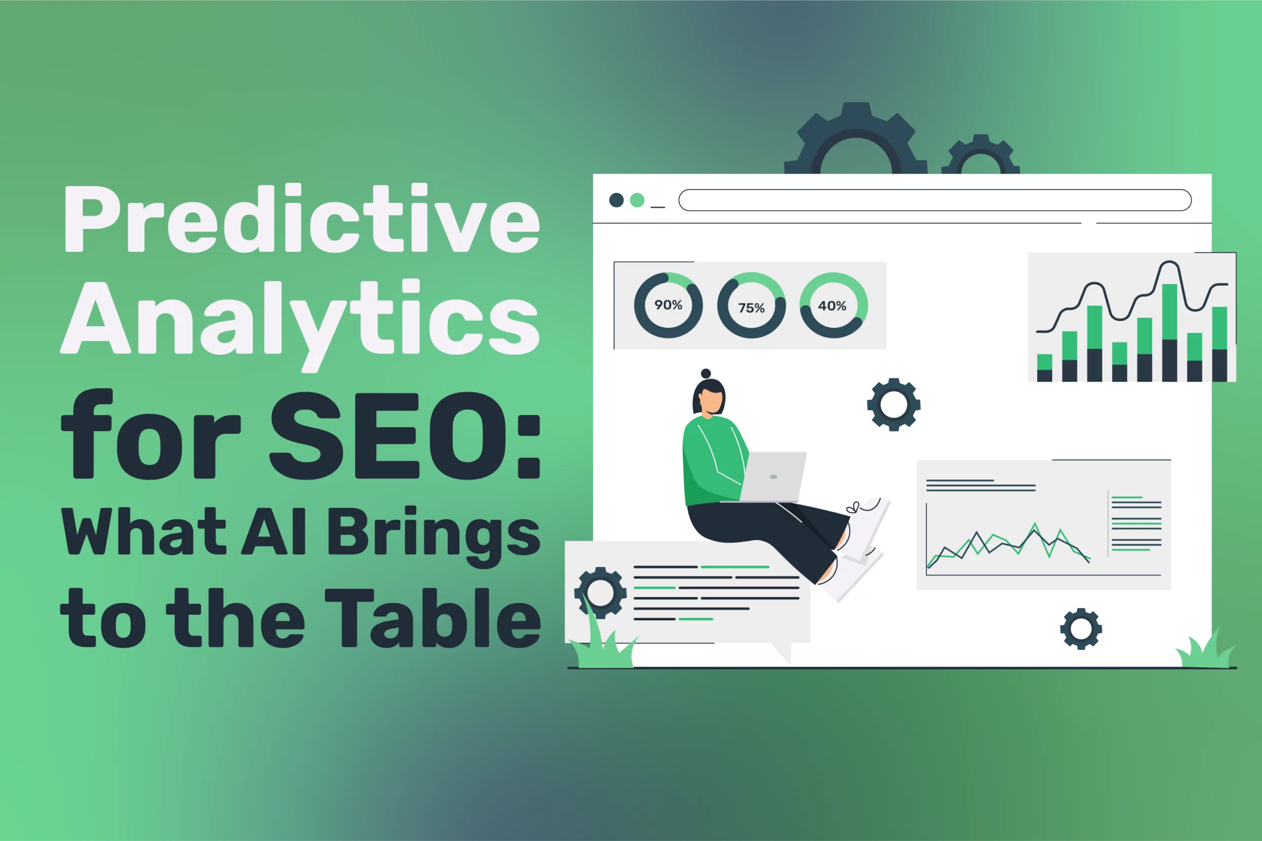 Illustration of a person with a laptop analyzing data charts, titled "Harnessing Predictive Analytics for SEO: What AI Brings to the Table.