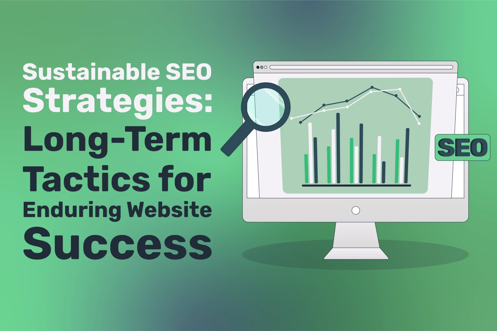 Sustainable SEO Strategies