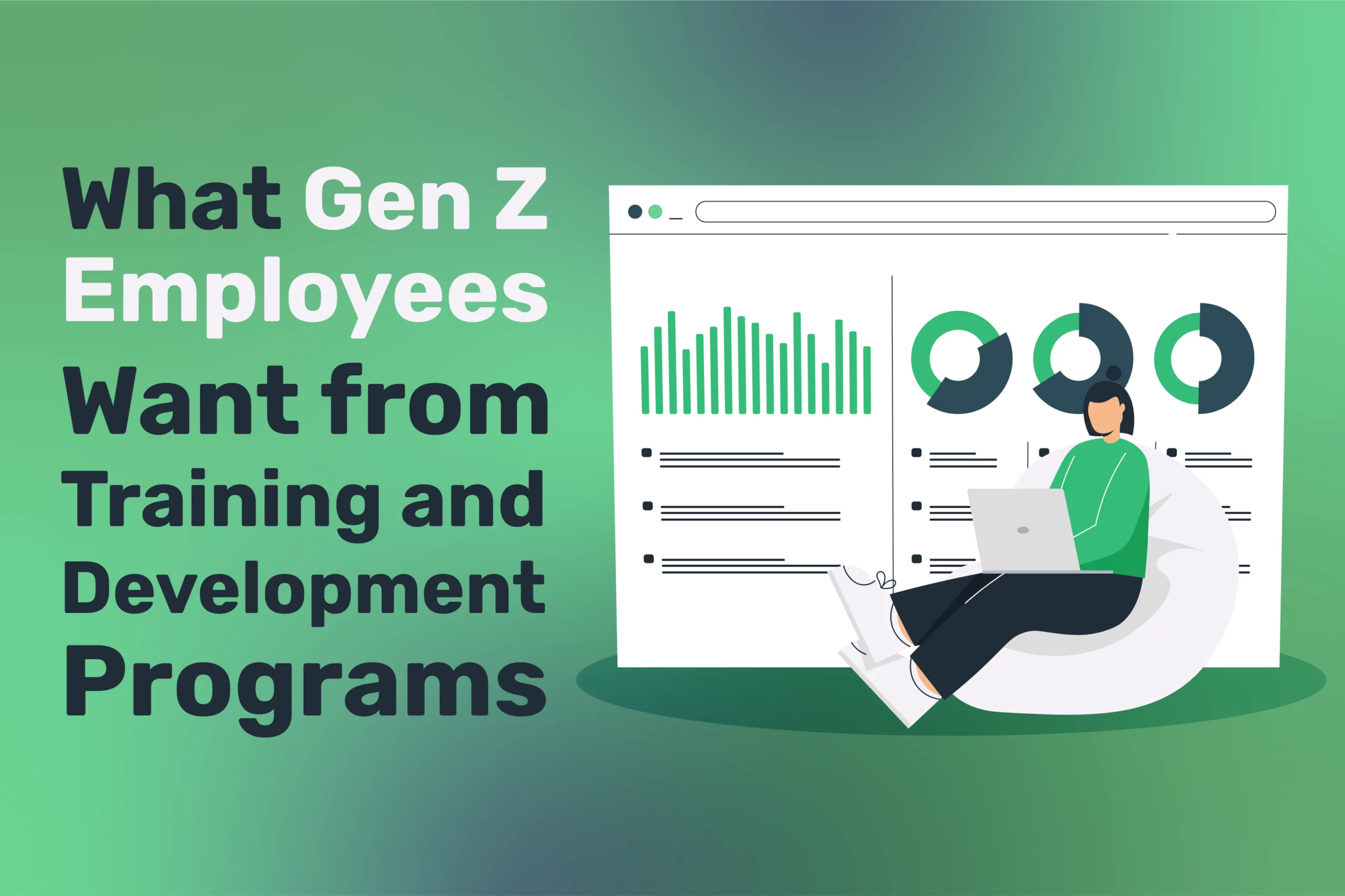 Illustration of a Gen Z employee lounging on a beanbag with a laptop, surrounded by graphs and text: "What Gen Z Employees Want from Training and Development Programs.