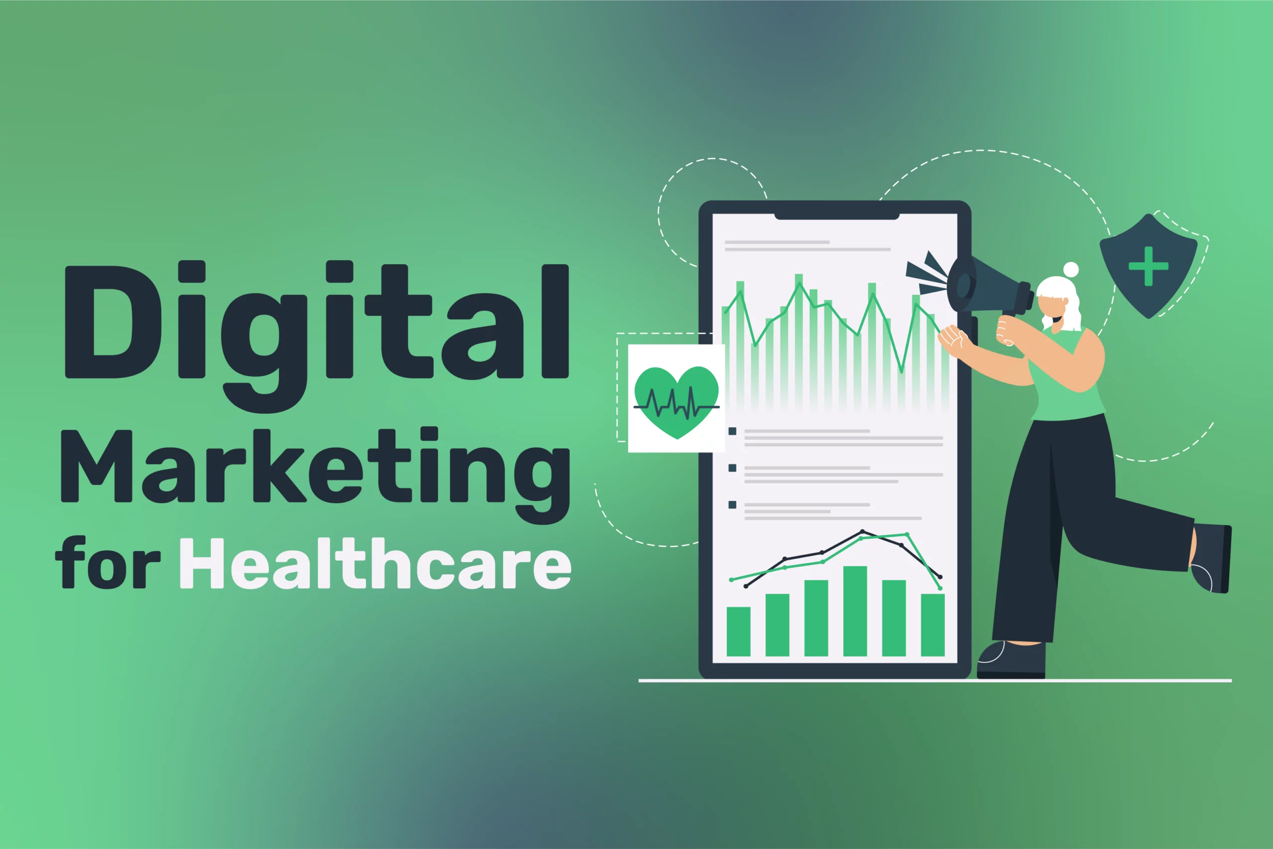 A vibrant illustration features a person with a megaphone beside a large smartphone showcasing graphs, set against a green background. The text boldly states "Digital Marketing for Healthcare," capturing the essence of advancing healthcare through digital strategies.