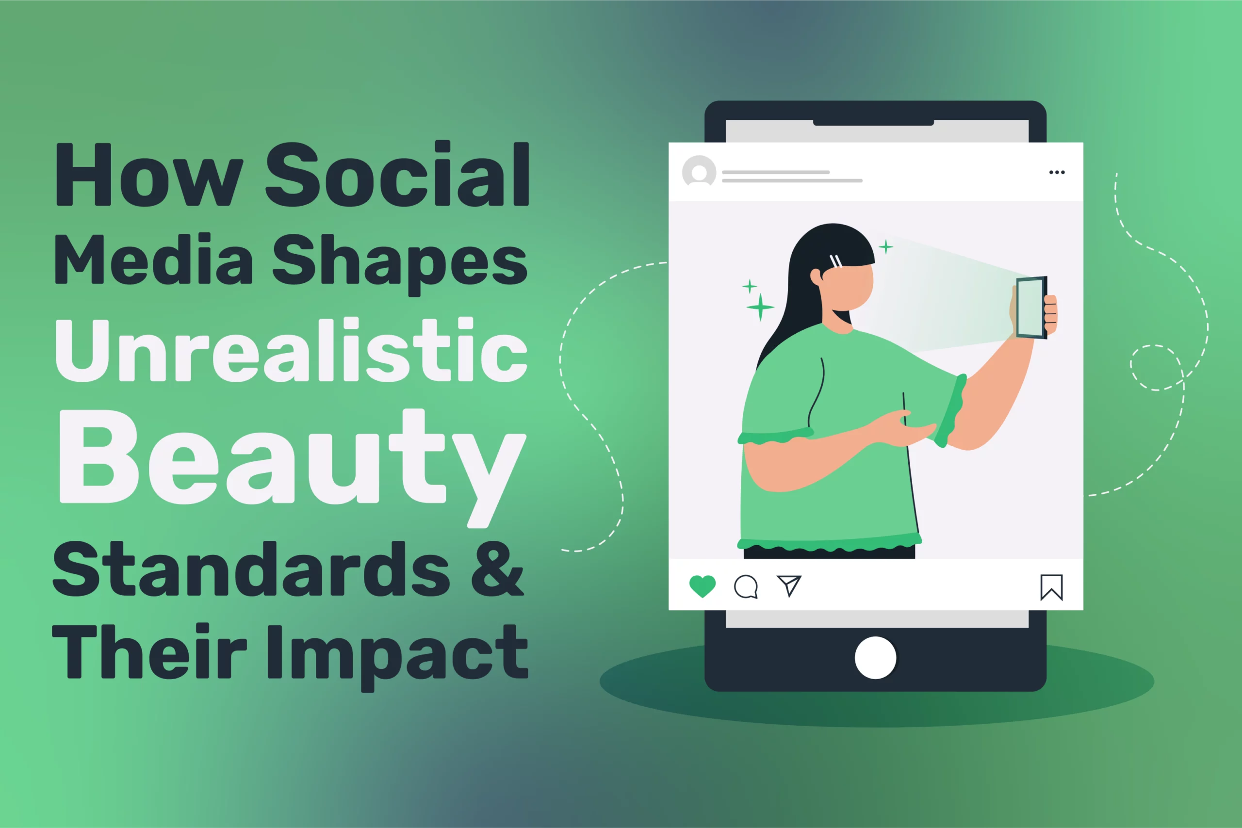 Illustration of a woman taking a selfie with a large smartphone, next to the text: "How Social Media Shapes Beauty Standards & Their Impact.