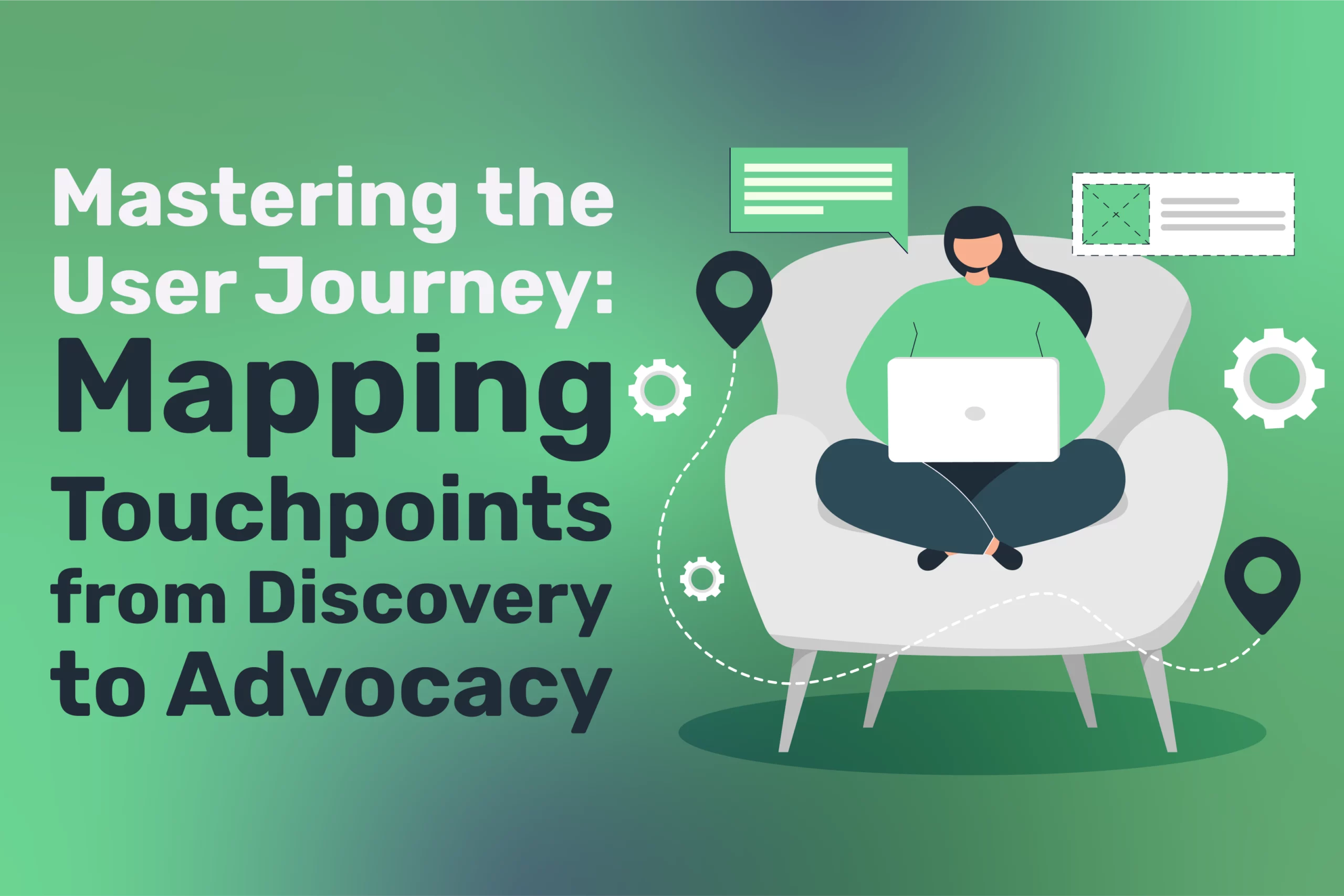 The User Journey