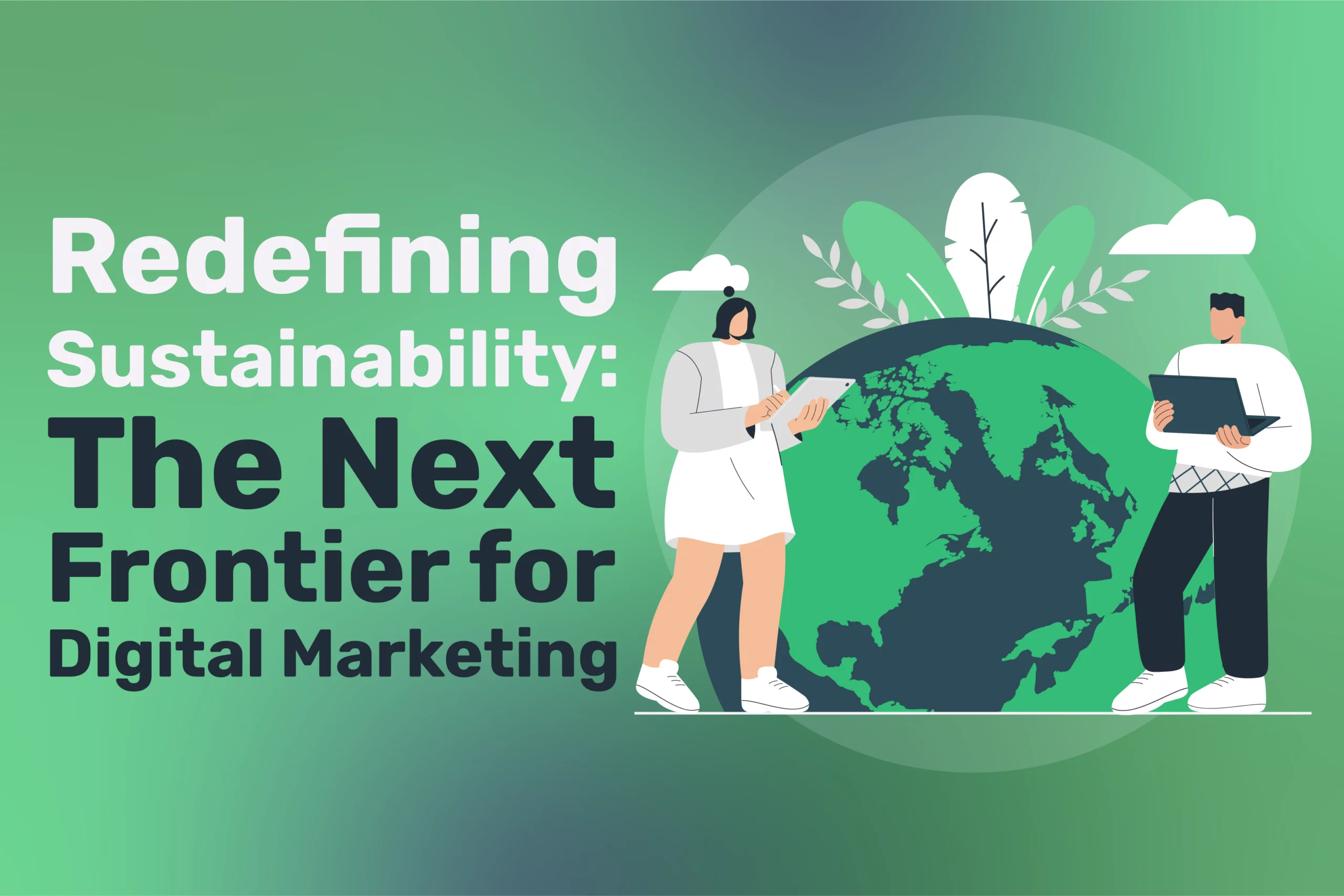 Redefining Sustainability